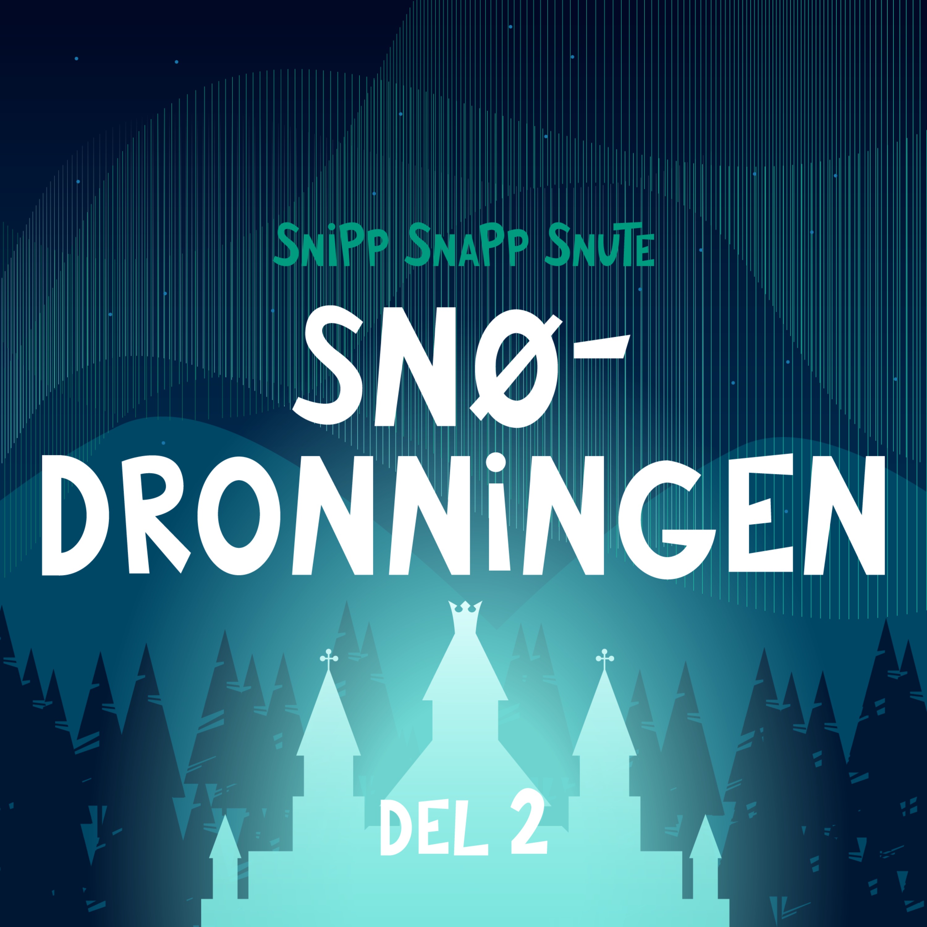 cover art for Snedronningen - DEL 2