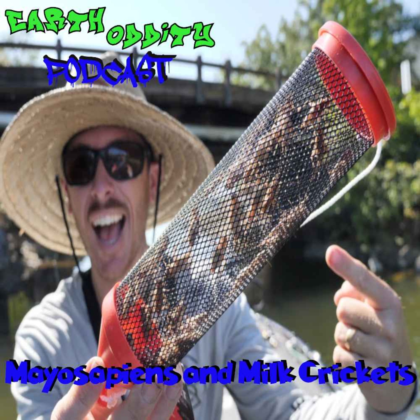 cover art for Earth Oddity 255: Mayosapiens and Milk Crickets