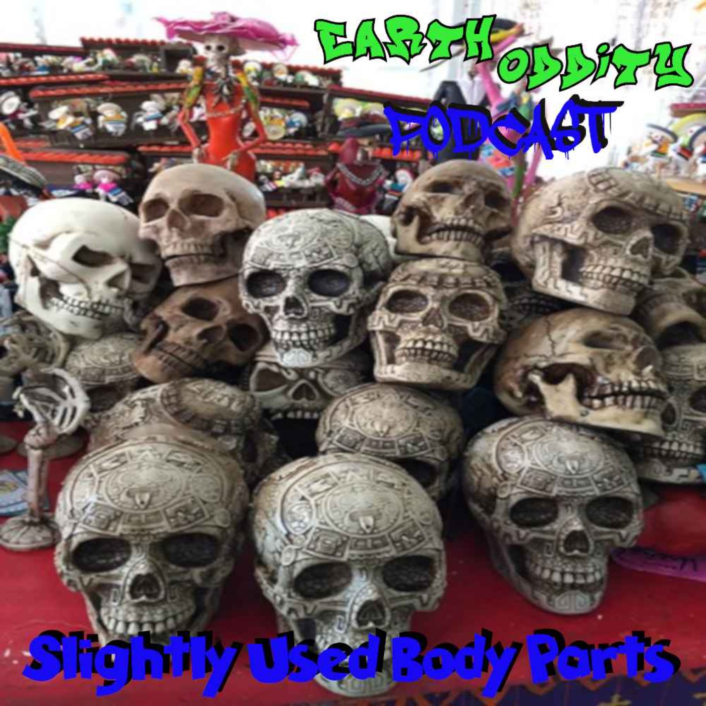 cover art for Earth Oddity 268: Slightly Used Body Parts