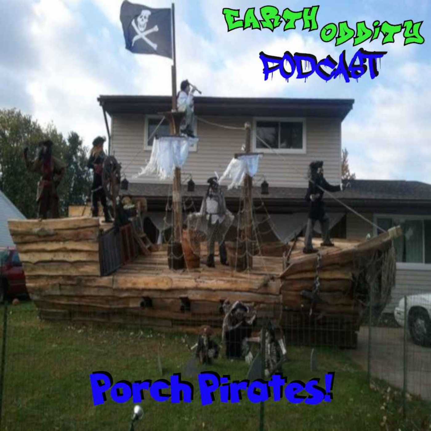 cover art for Earth Oddity 274: Porch Pirates