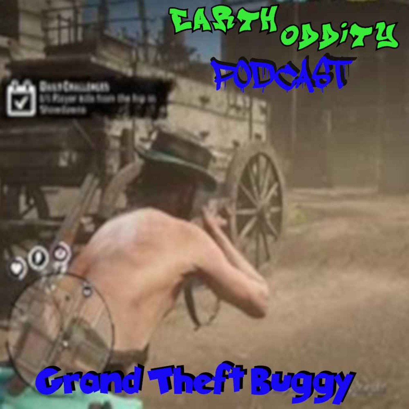 cover art for Earth Oddity 291: Grand Theft Buggy