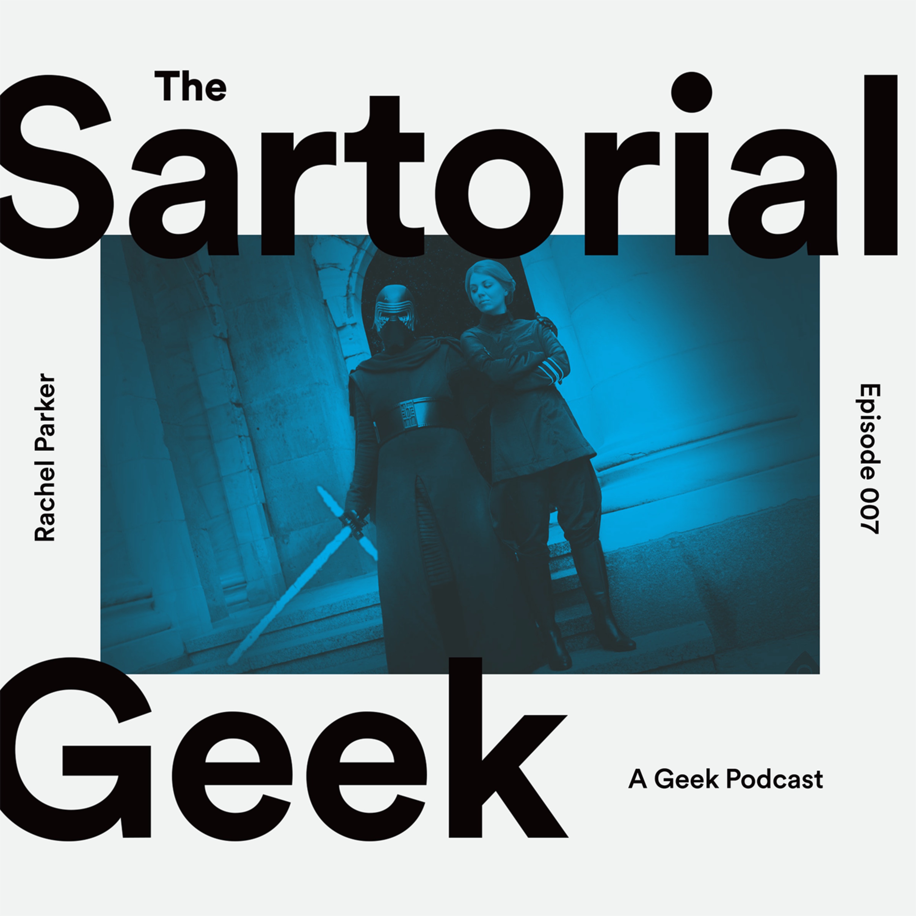 The Sartorial Geek Podcast