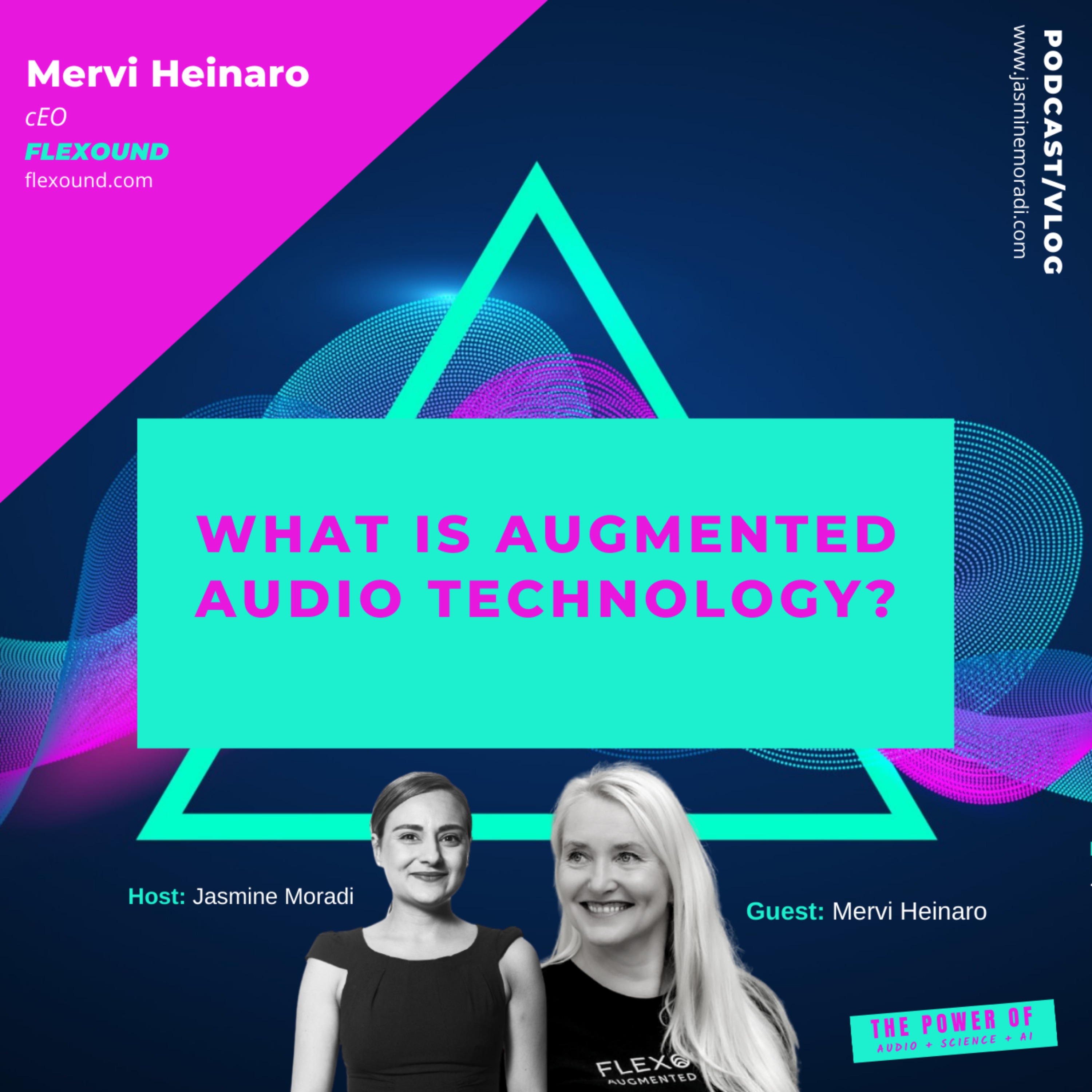 22.1 Soundbite | What is augmented audio technology? | Mervi Heinaro, CEO at FLEXOUND