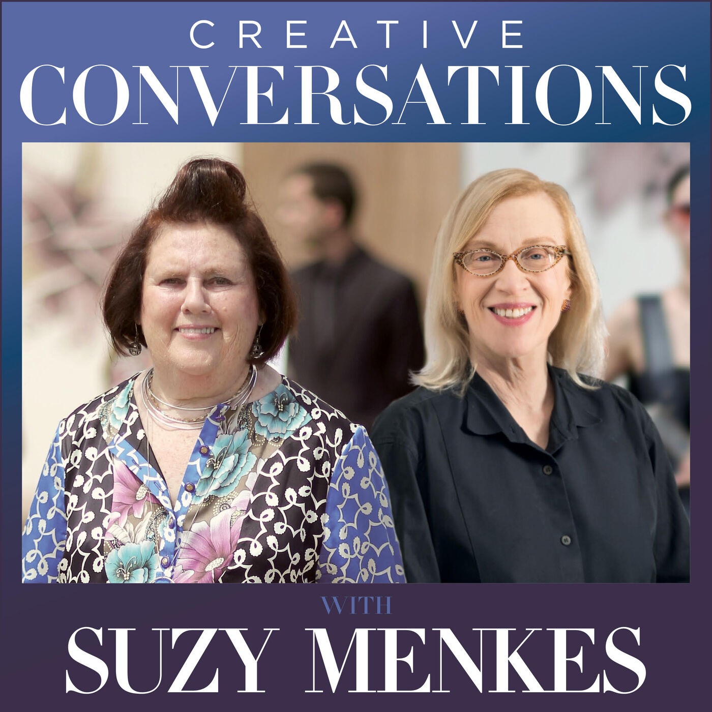 Creative Conversations with Suzy Menkes