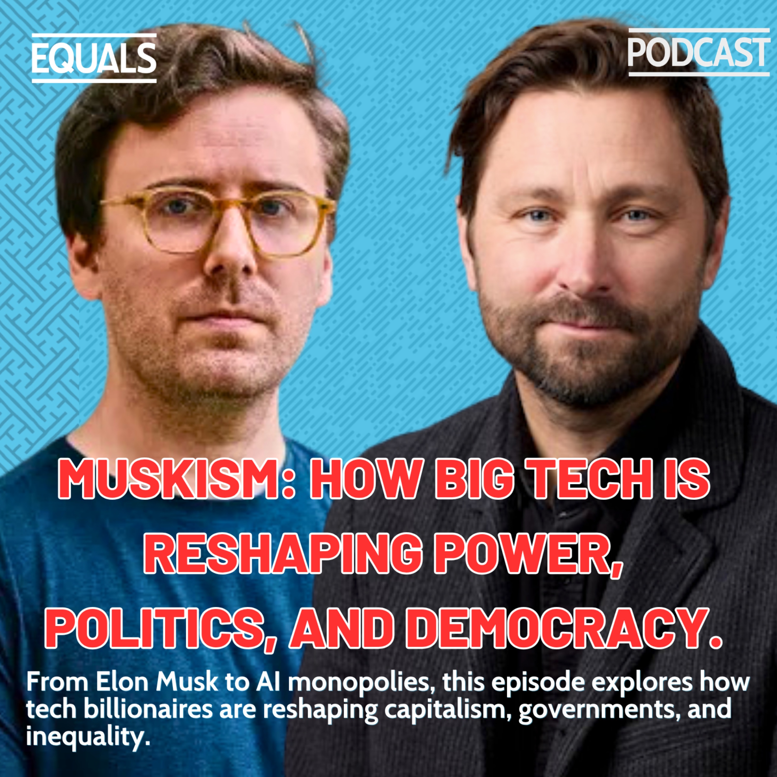 Muskism: How Big Tech Is Reshaping Power, Politics, and Democracy