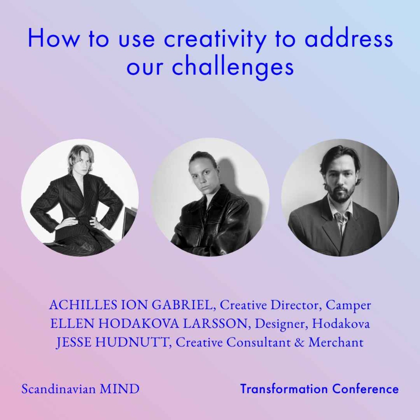 cover art for Panel discussion: How to use creativity to address our challenges (Transformation Conference)