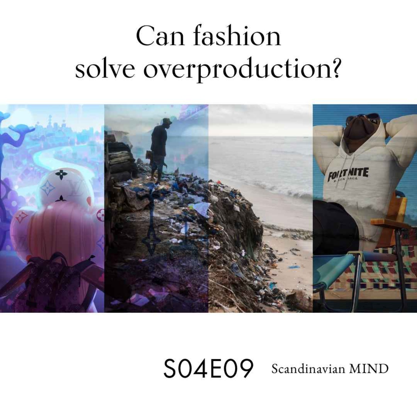 cover art for Can fashion solve overproduction?