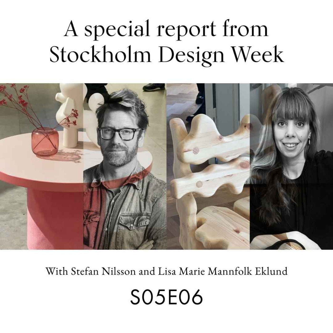 cover art for A special report from Stockholm Design Week  (with Lisa Marie Mannfolk and Stefan Nilsson)