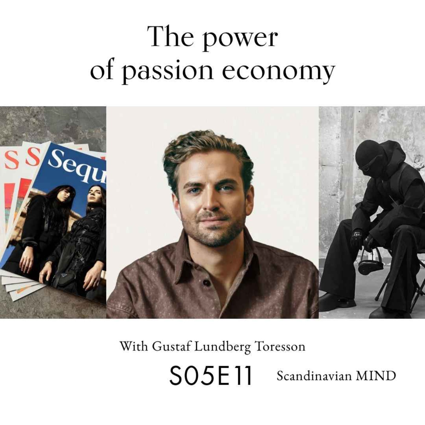cover art for The power of passion economy (with Gustaf Lundberg Toresson)