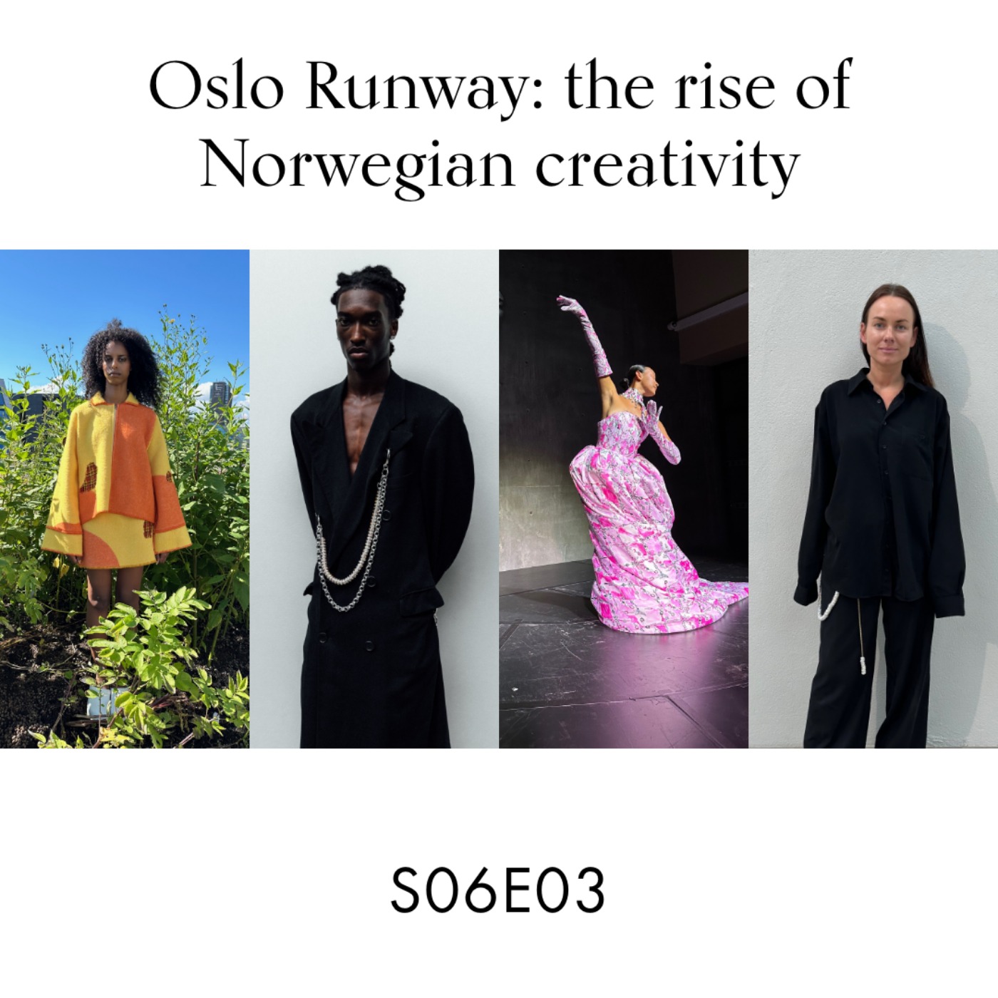cover art for Oslo Runway: The rise of Norwegian creativity