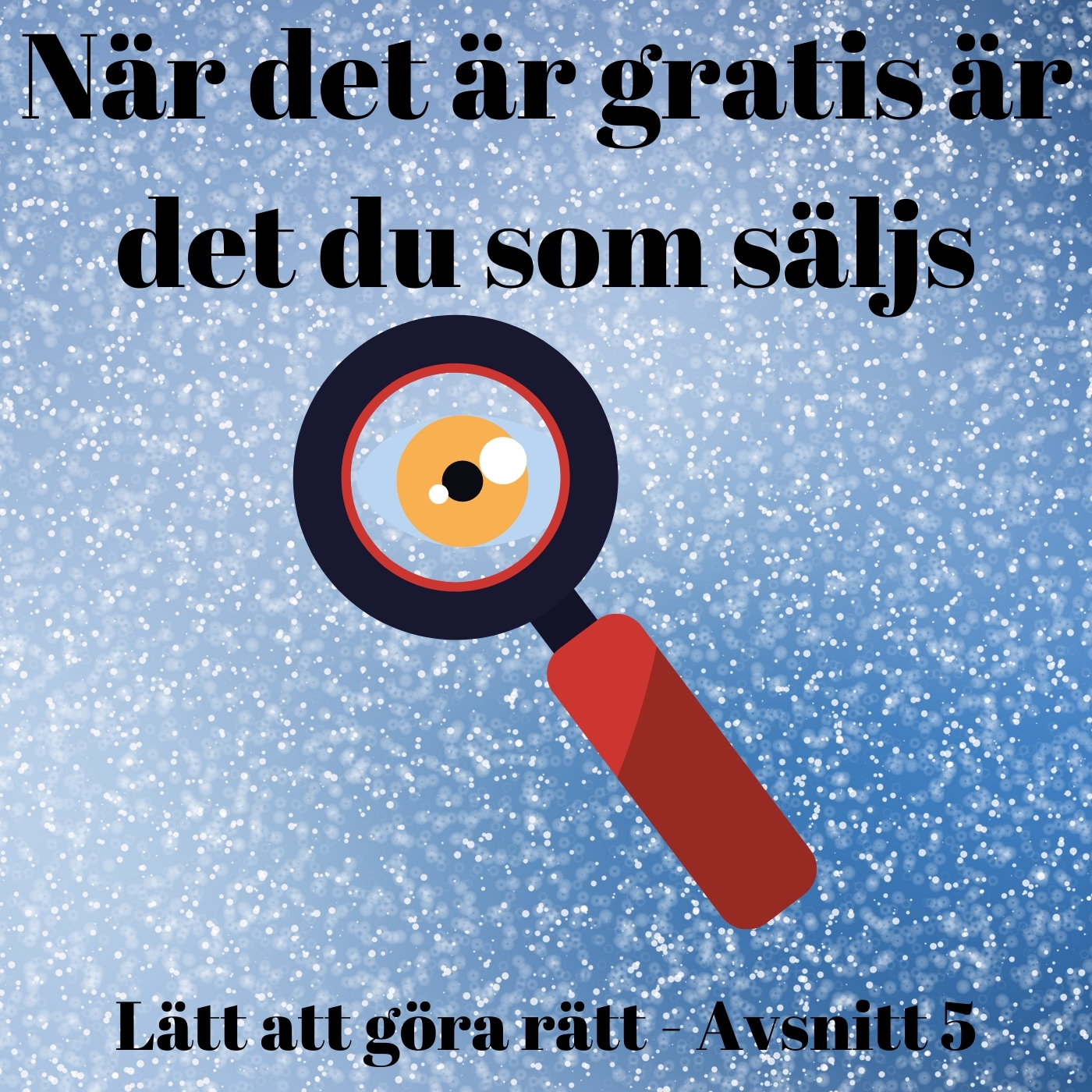 Lätt att göra rätt