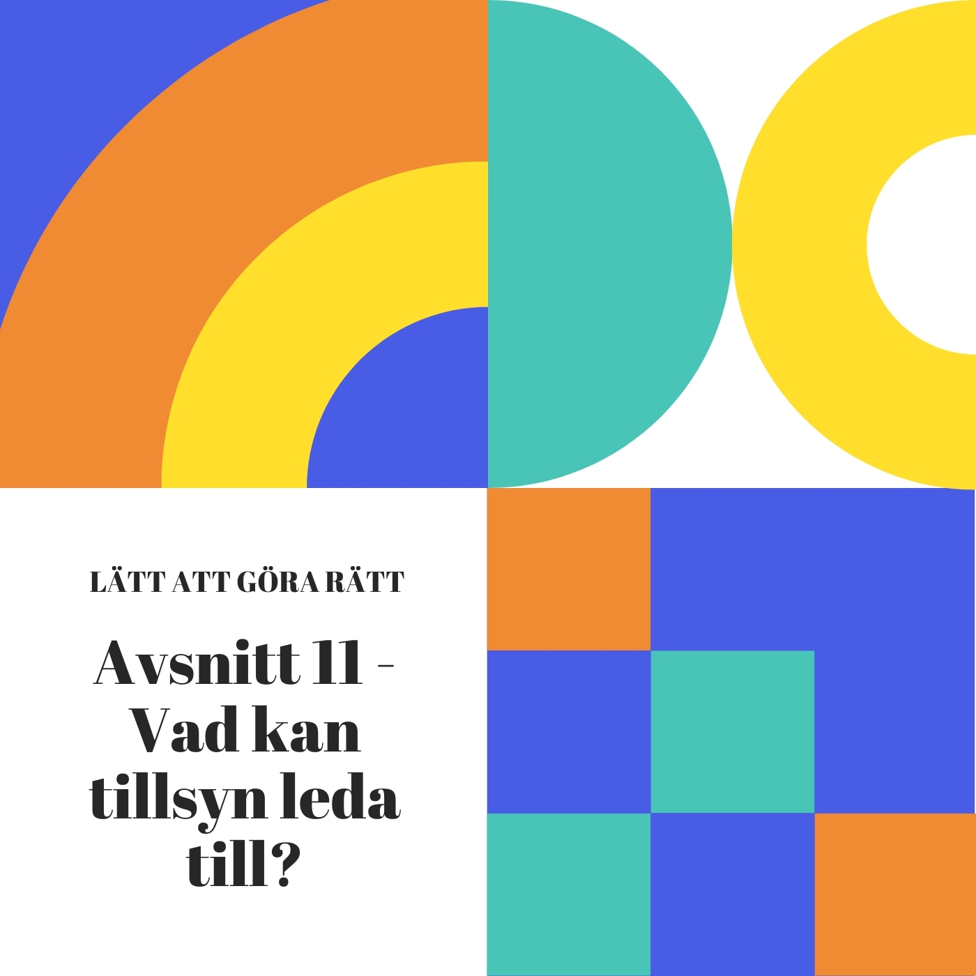 Vad kan tillsyn leda till?