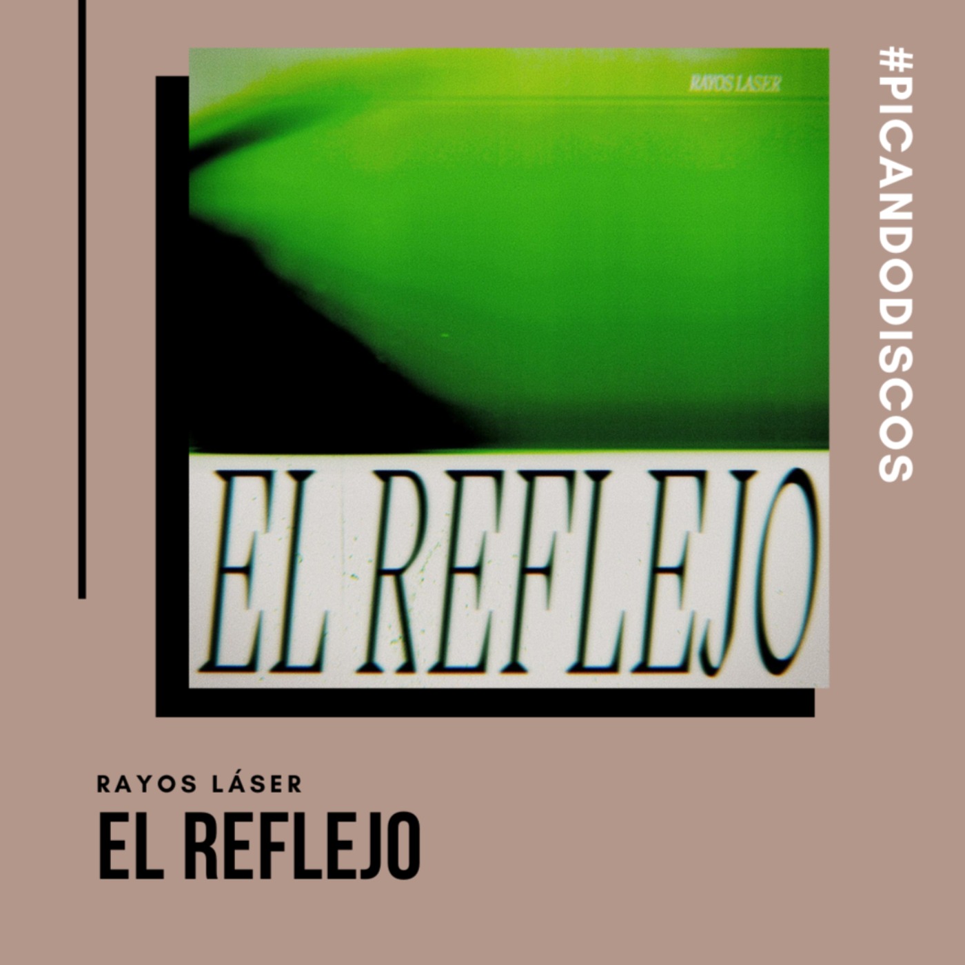 cover art for "El reflejo", Rayos Láser