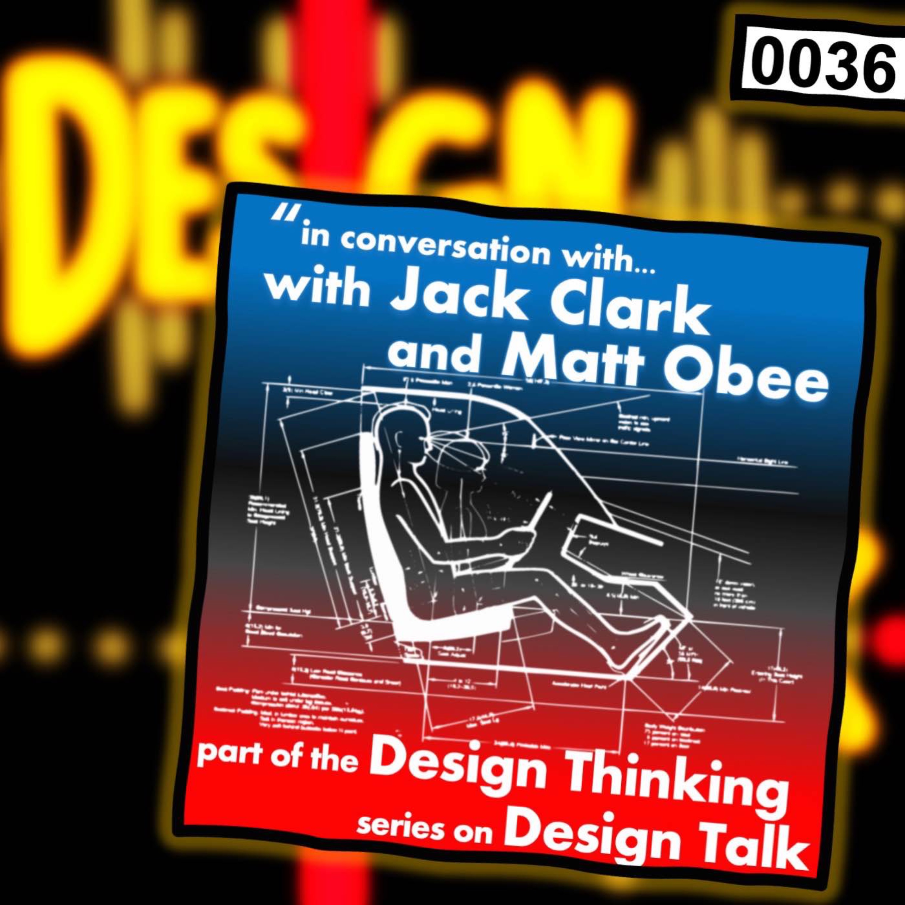 cover art for 0036 - Accessible First Design with Jack Clark & Matt Obee
