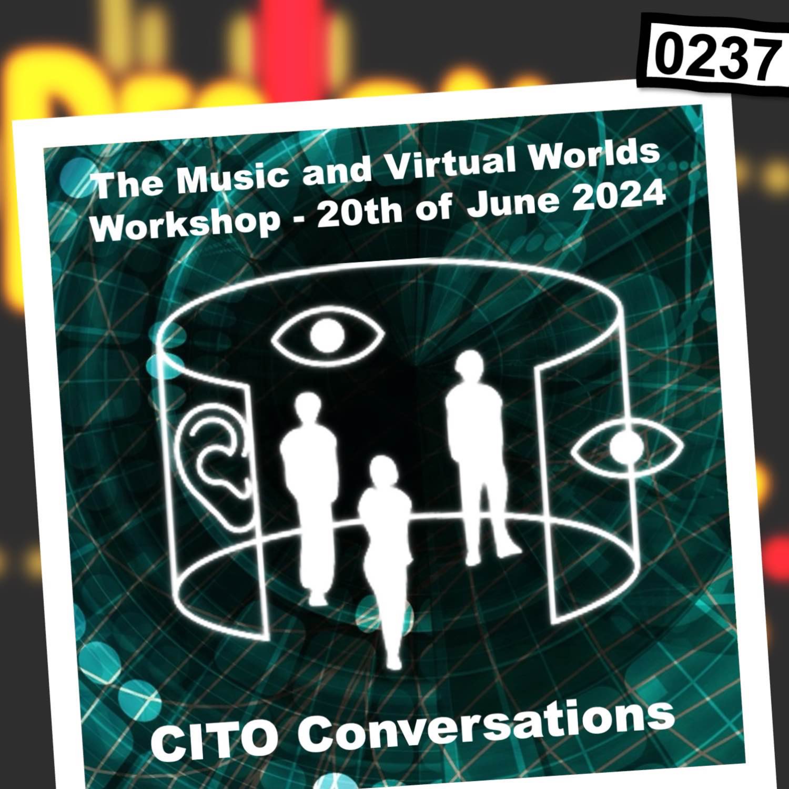 0237 - The Music and Virtual Worlds Workshop