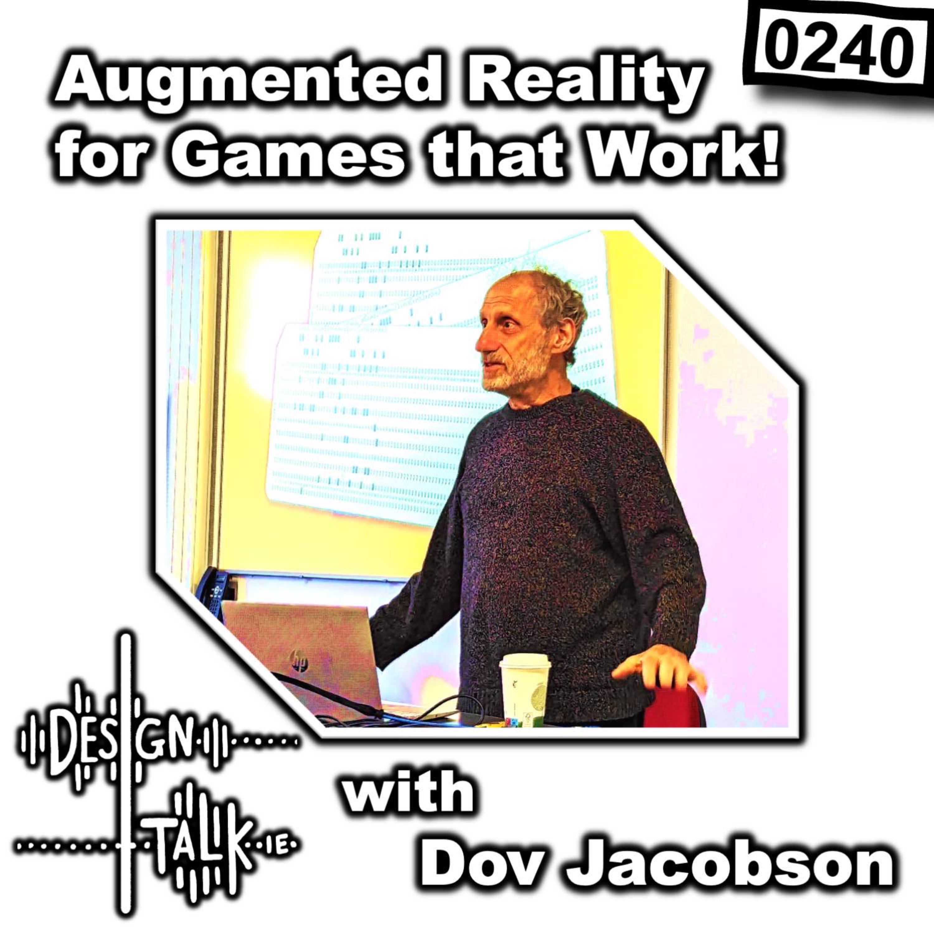 0240 - Games that Work with Dov Jacobson