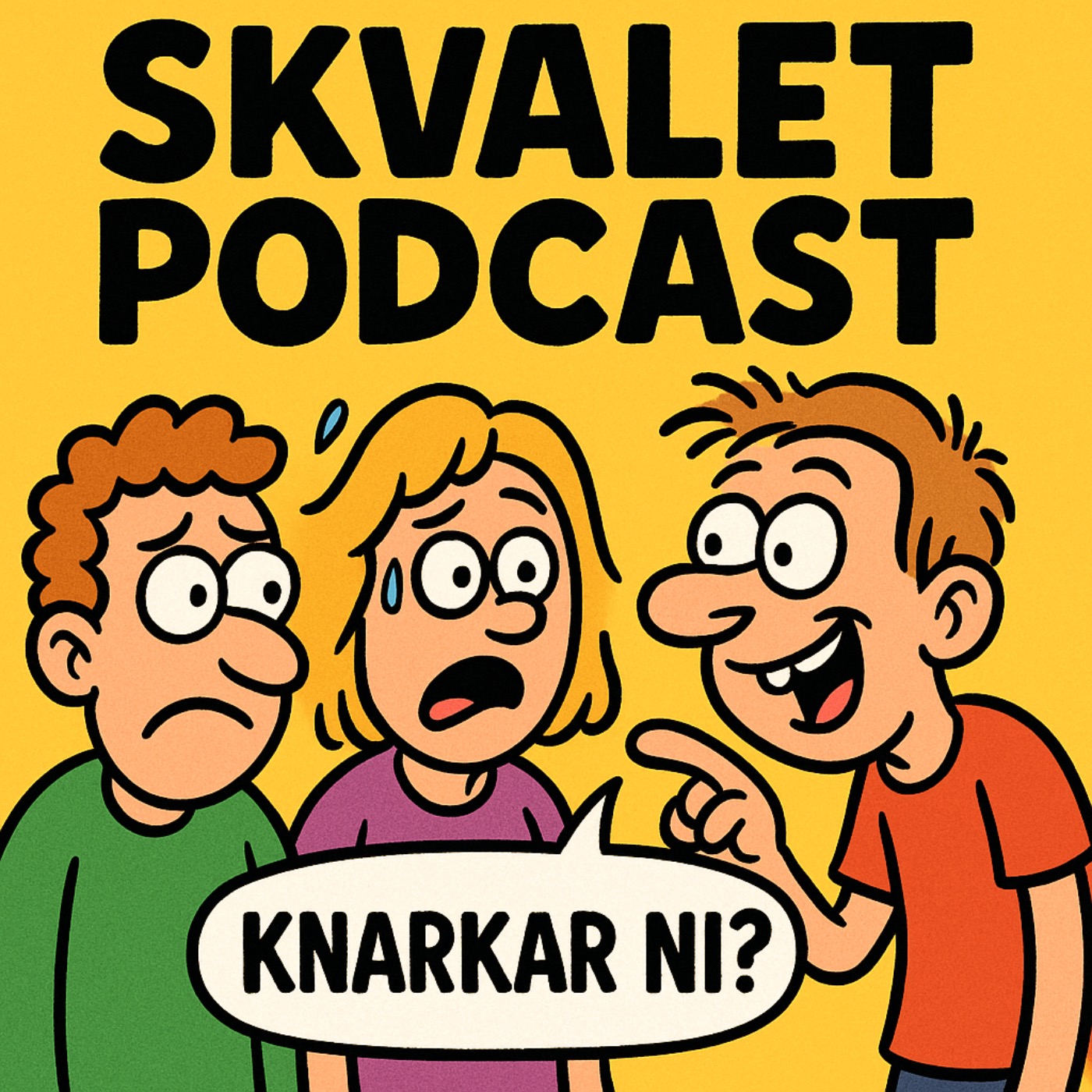 4. Knarkar ni? episode artwork