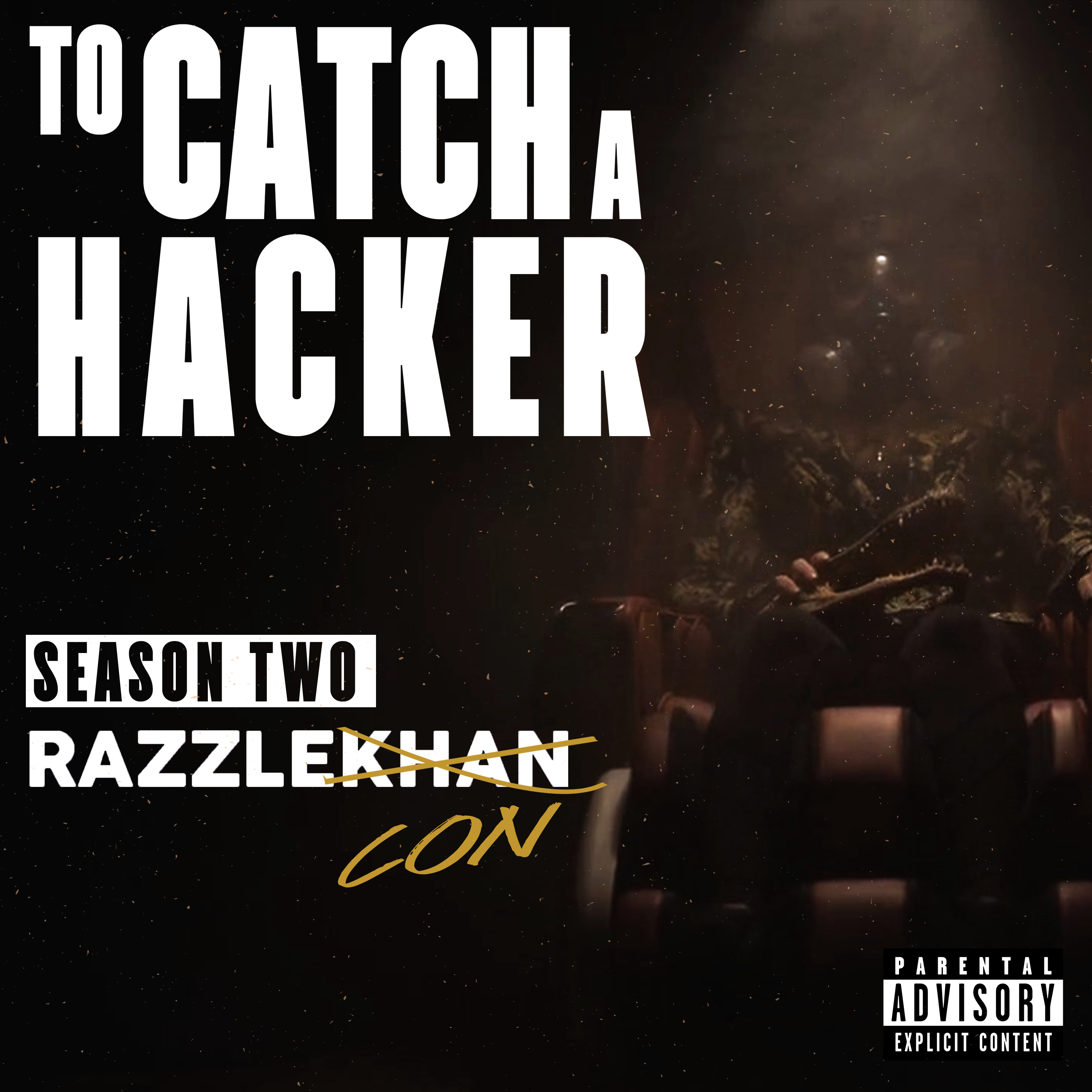 TRAILER: To Catch A Hacker Season 2, RazzleCON