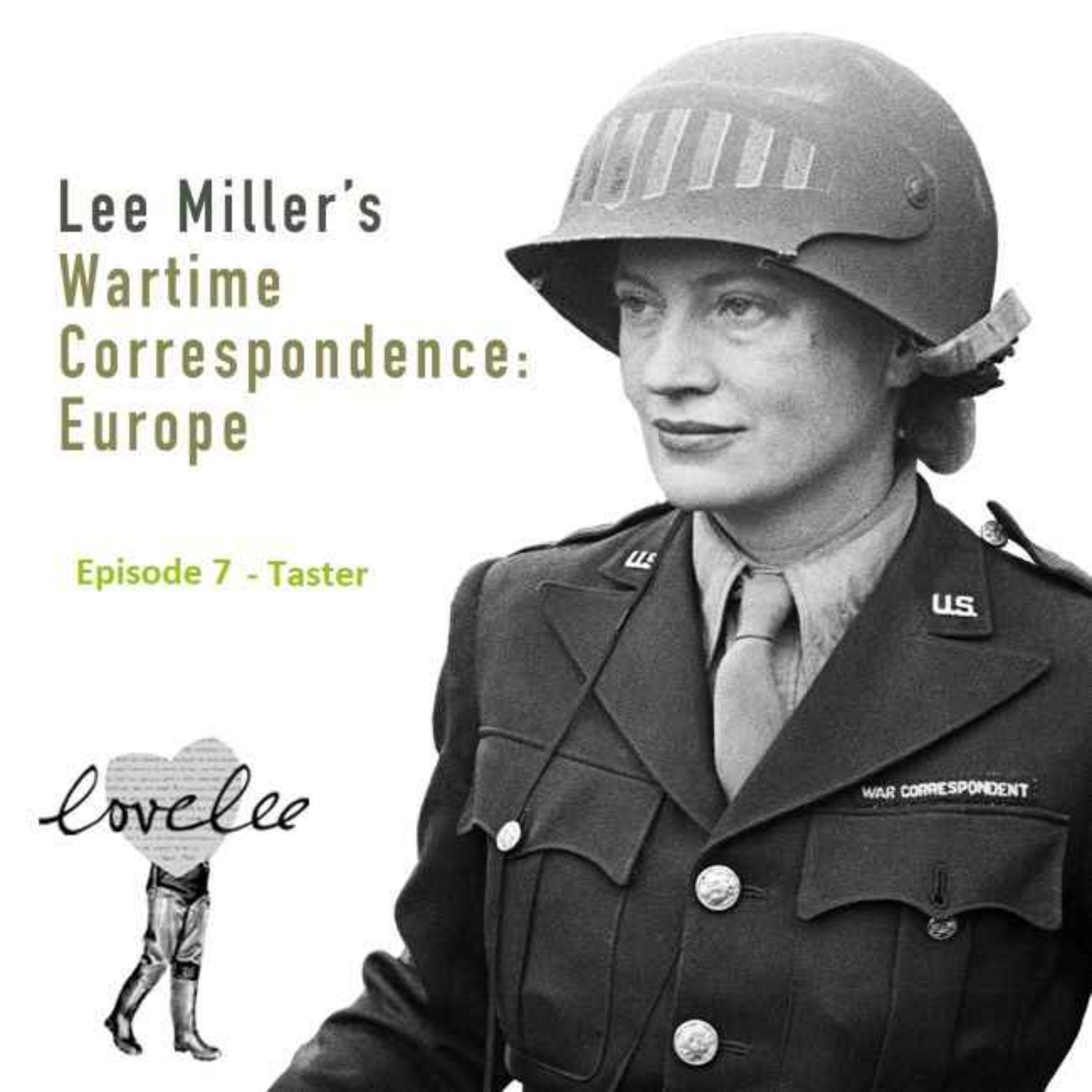 cover art for Lee Miller's Wartime Correspondence: Europe - Taster Episode 7