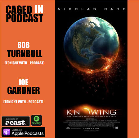cover art for Caged In 49: Knowing (2008) Tonight With... Bob And Joe