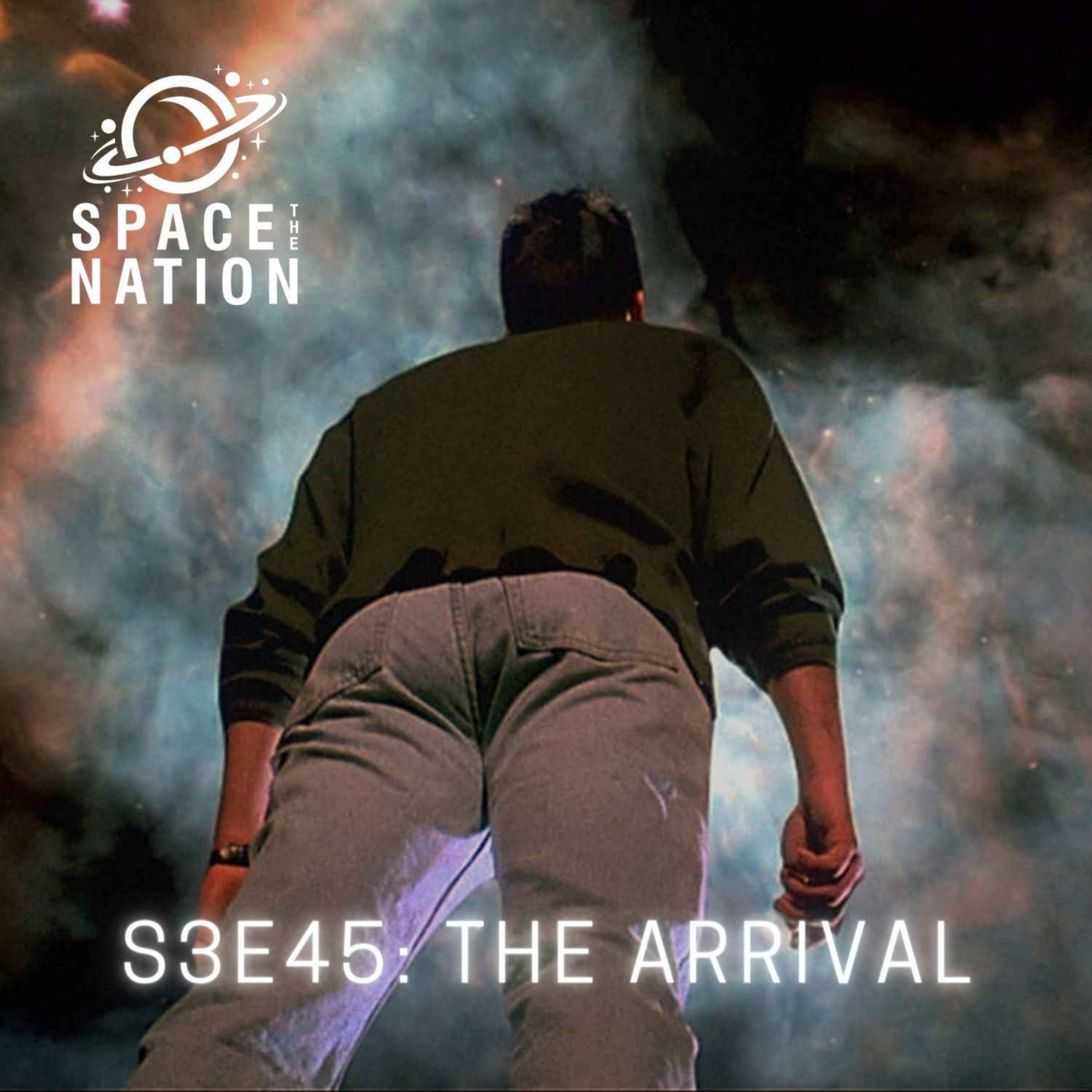 S3E45: THE ARRIVAL