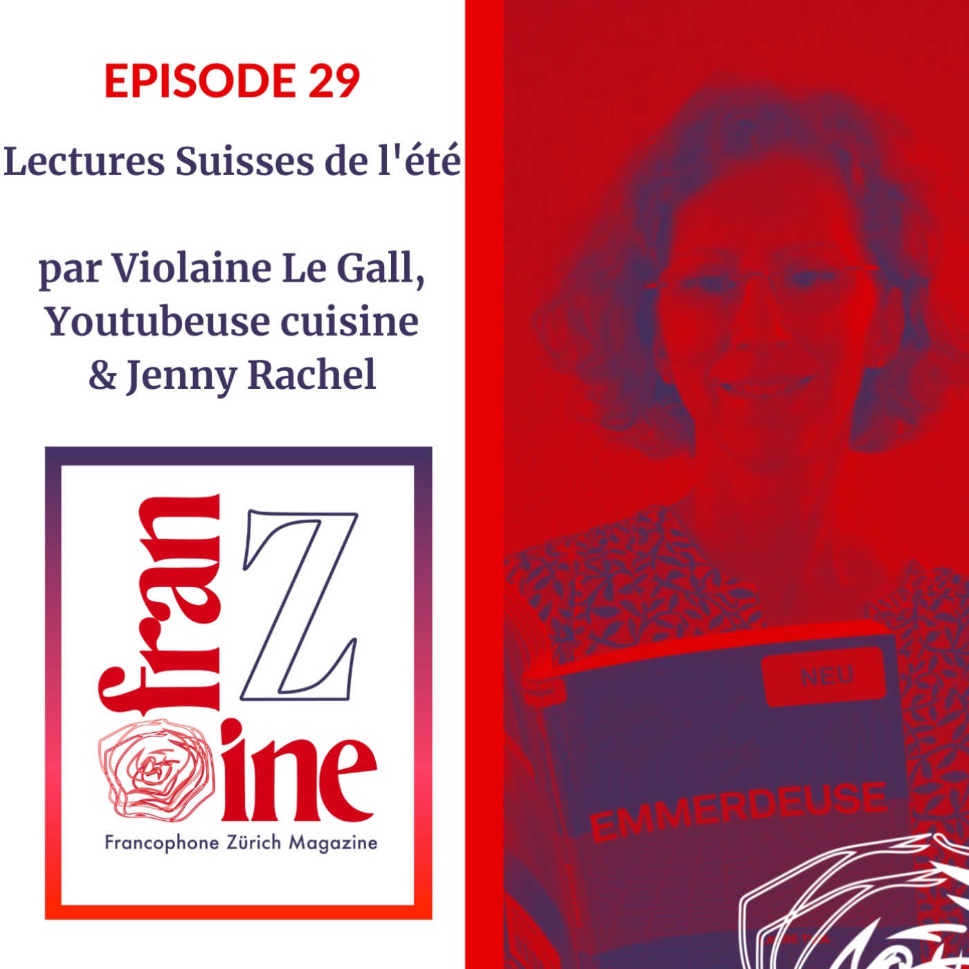 cover art for ép.29: lectures suisses de l'été, Violaine Le Gall -youtubeuse culinaire, & Jenny Rachel