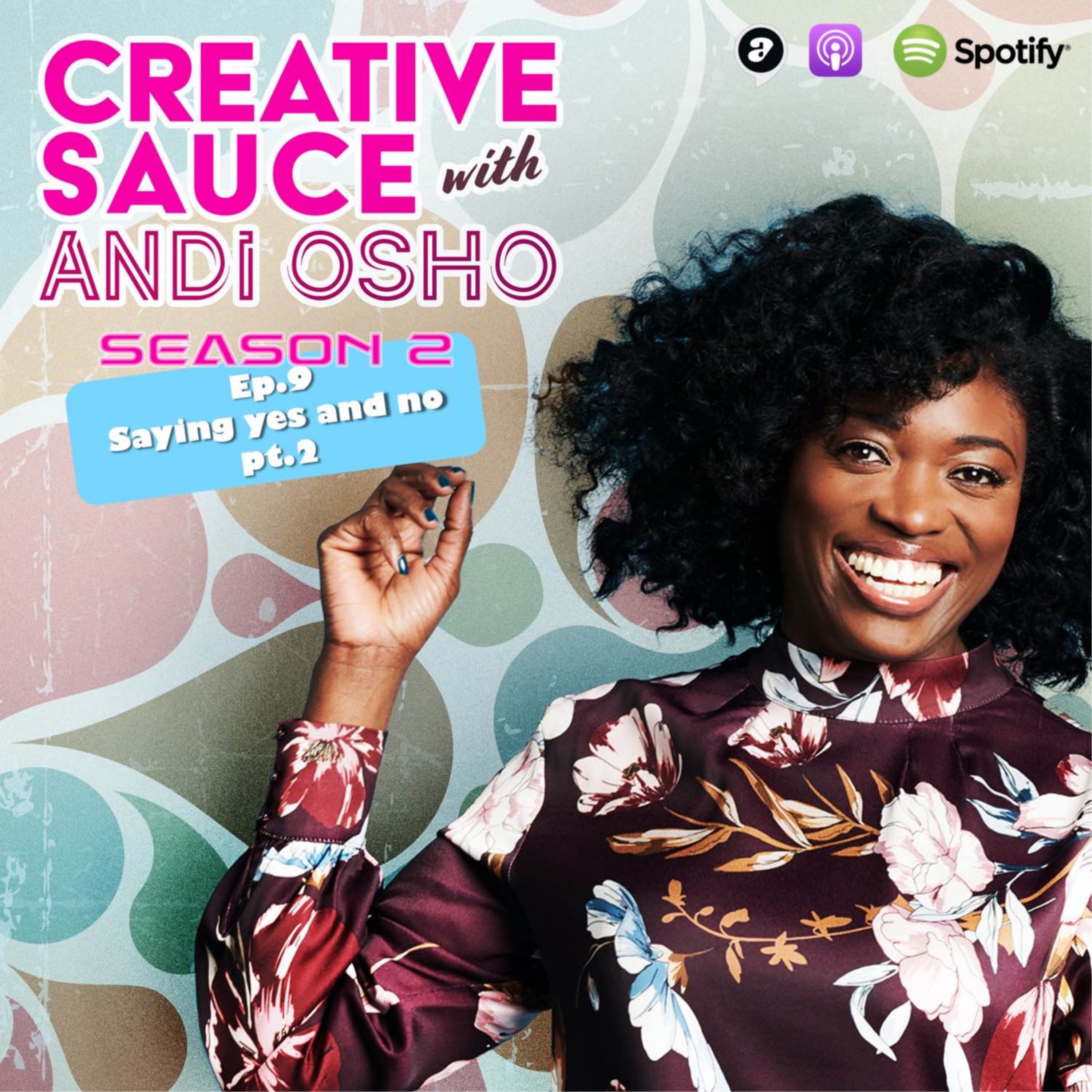Creative Sauce with Andi Osho