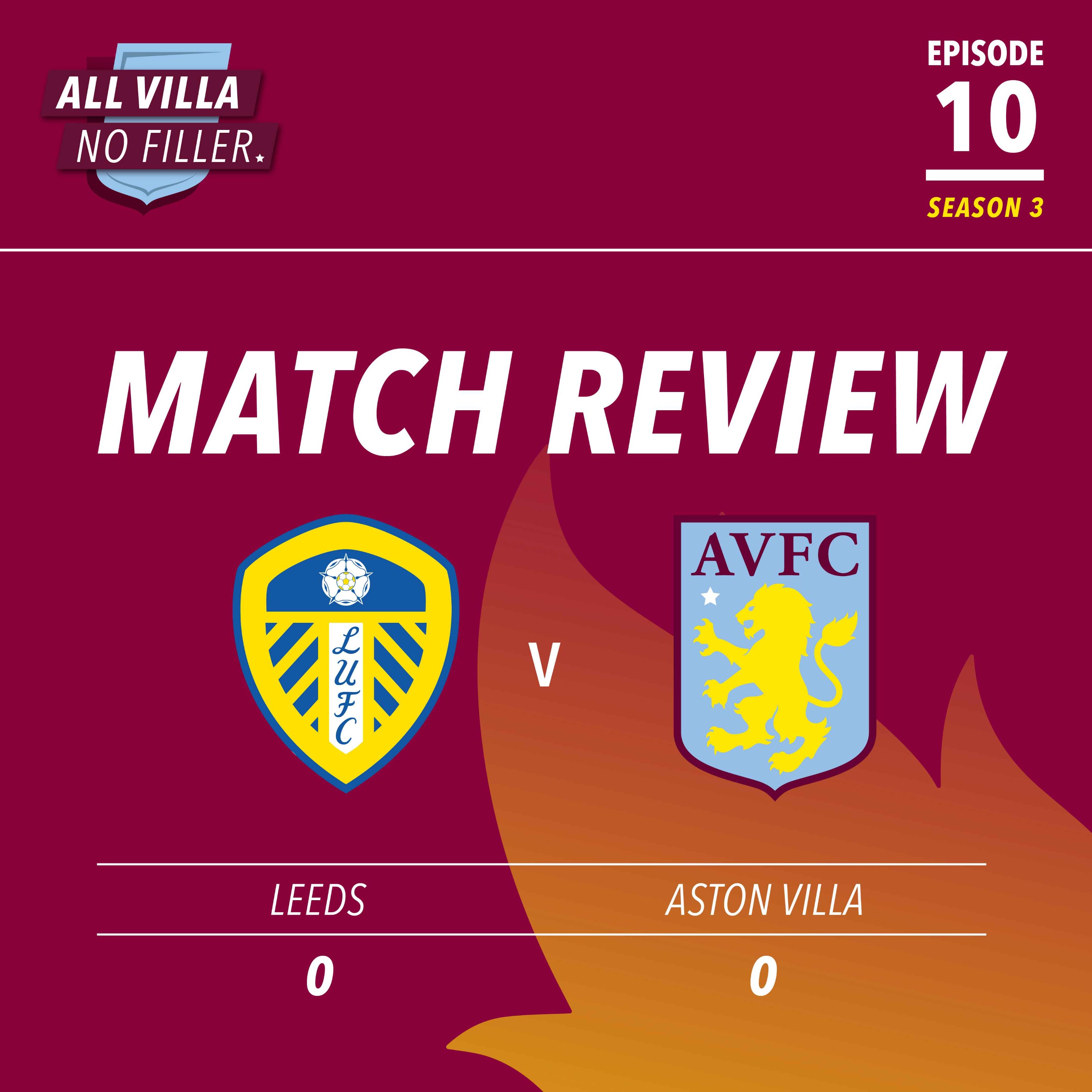 Aston Villa Draw With Ten Man Leeds + Should Archer Have Gone on Loan? episode artwork