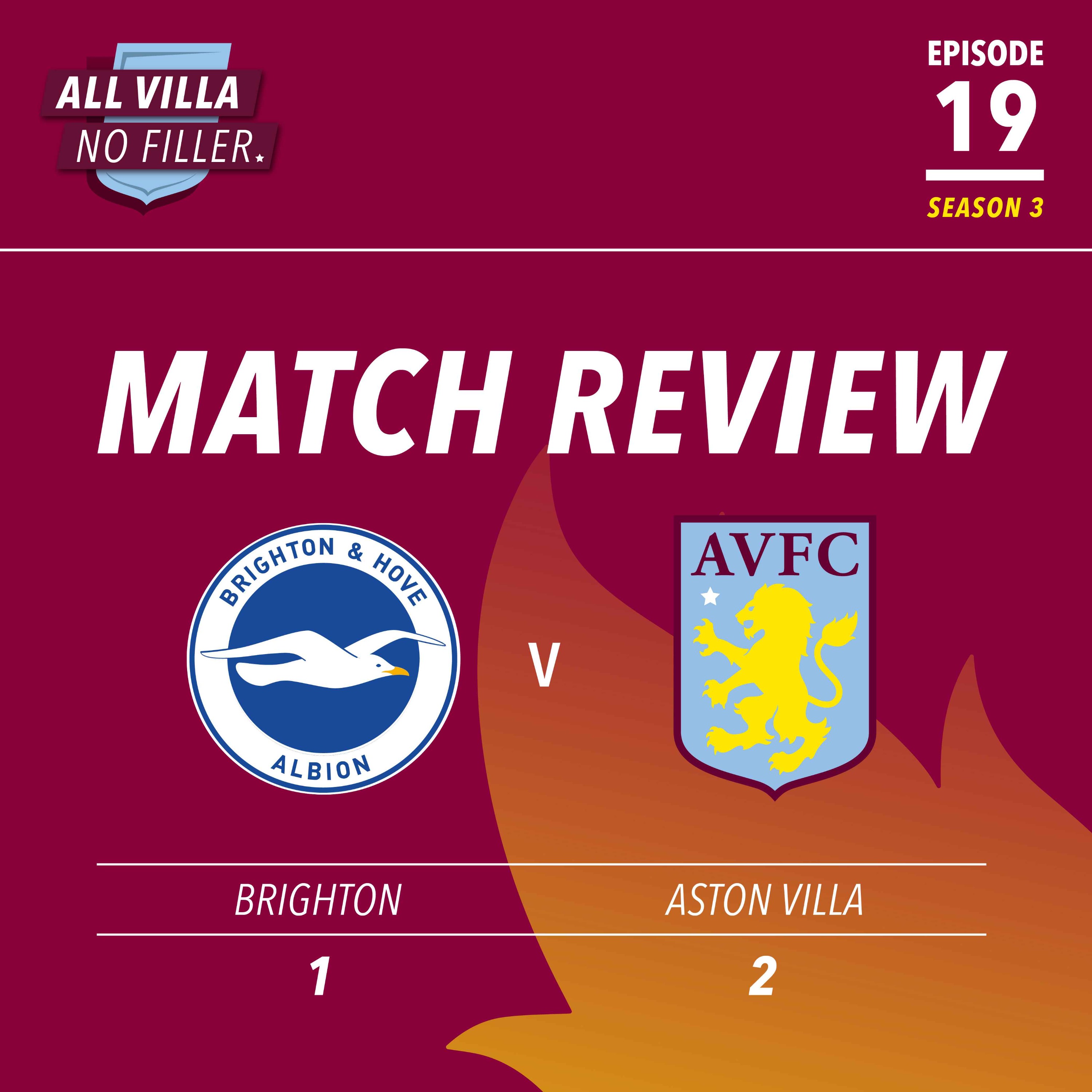 Match Review: Aston Villa Beat Brighton In An Unai Emery Masterclass episode artwork
