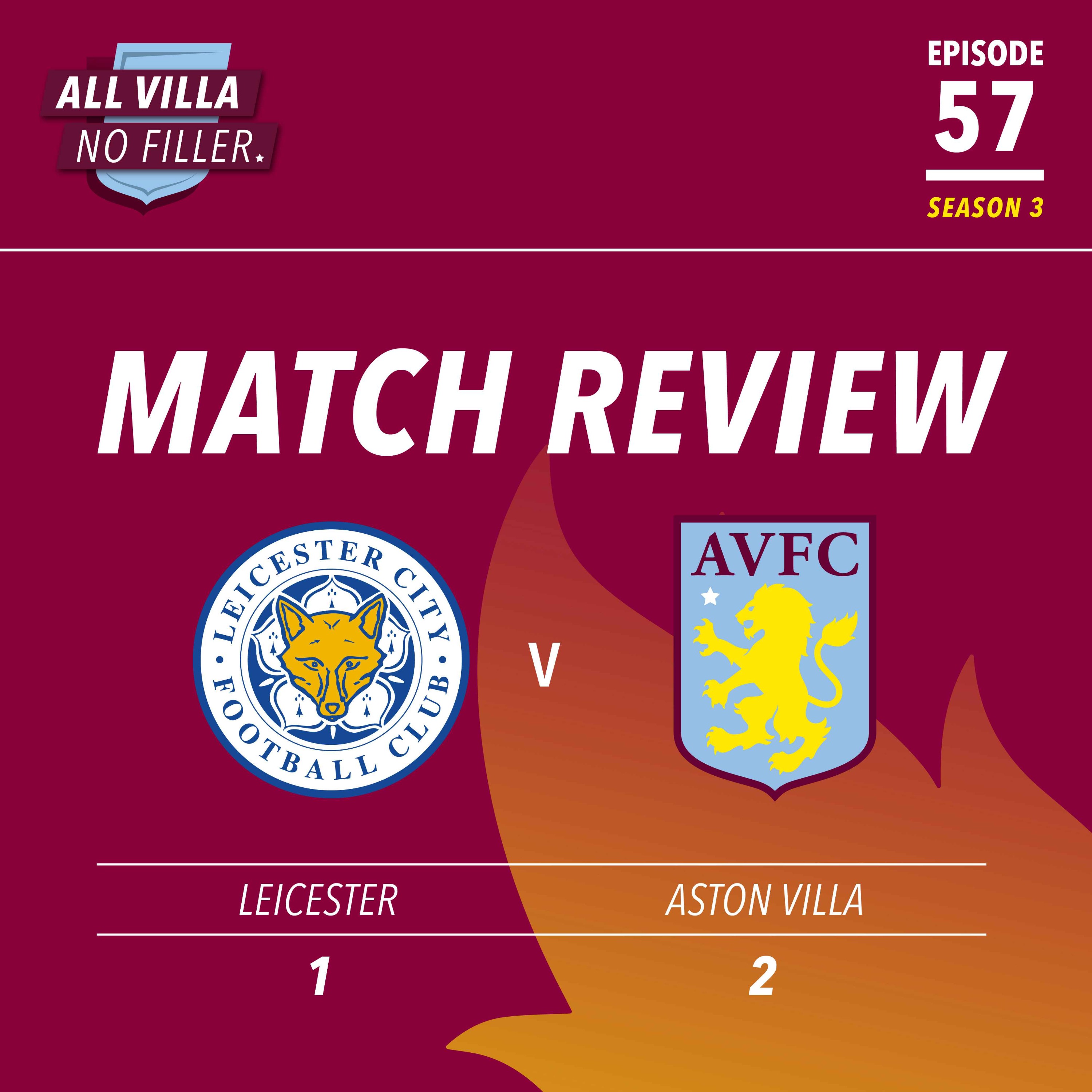 Match Review: Aston Villa Win AGAIN at Leicester With Traoré Stunner episode artwork