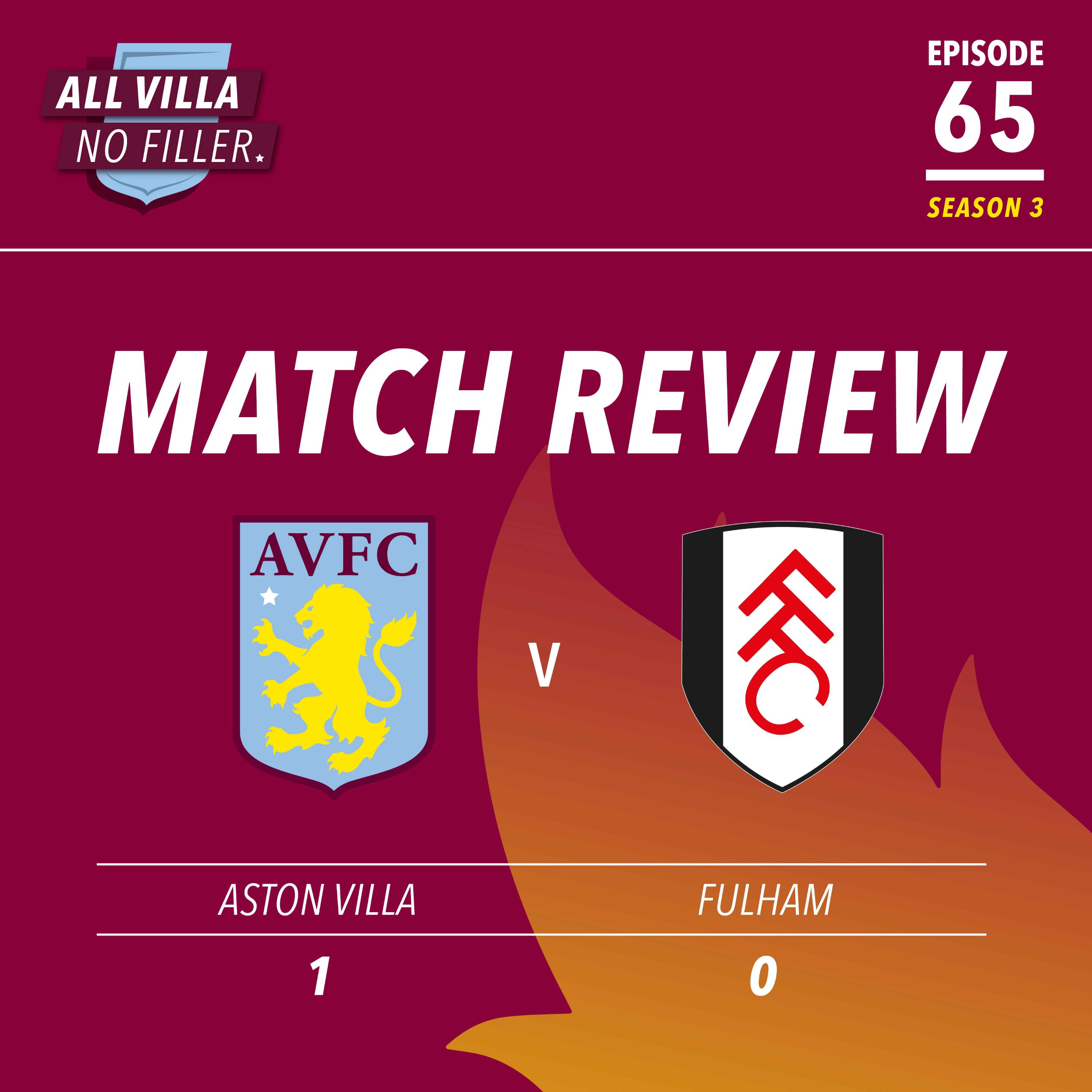 Match Review: Aston Villa Up To FIFTH After 1-0 Fulham Win episode artwork