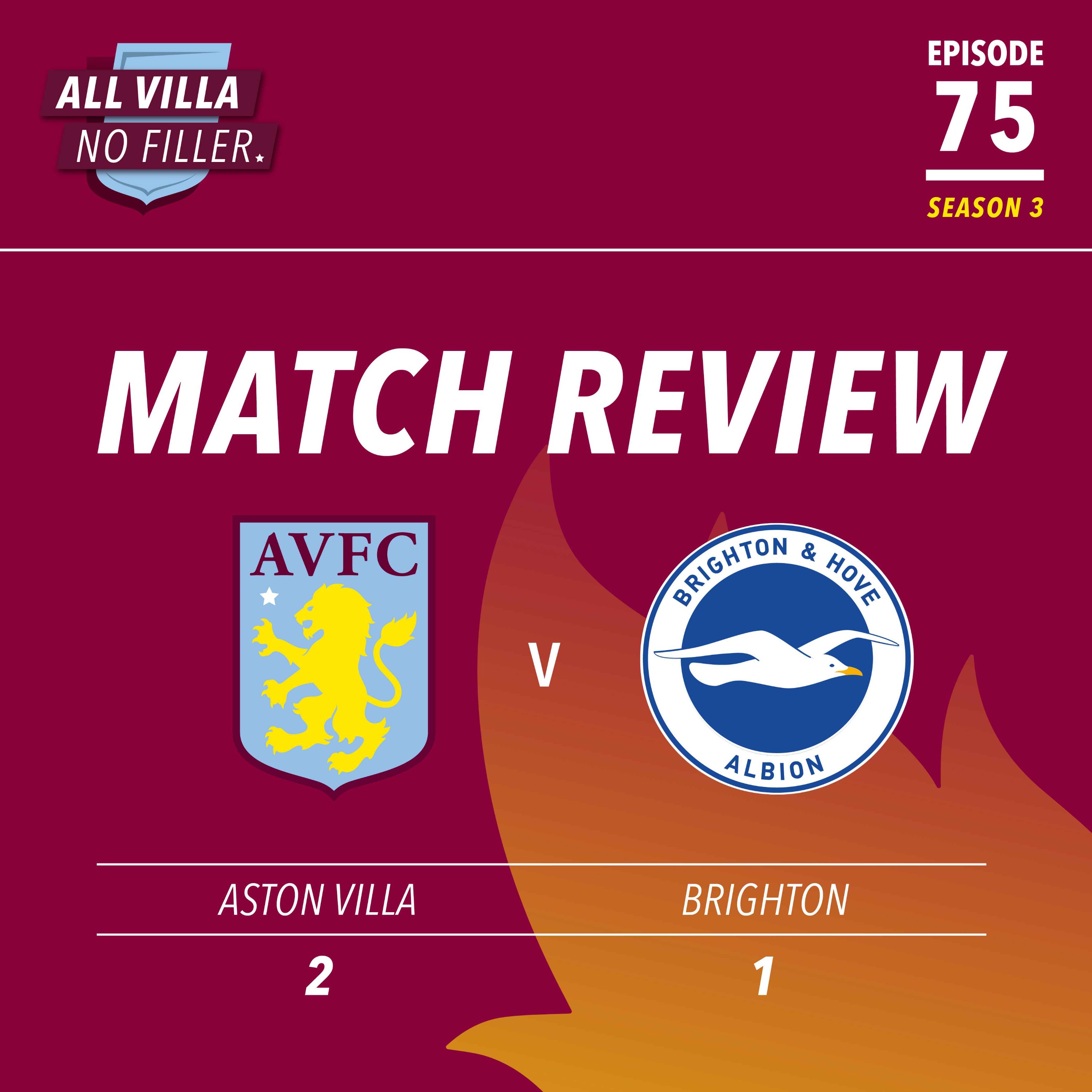 Match Review: Aston Villa Beat The Odds & Qualify For Europe With Brighton Win! episode artwork