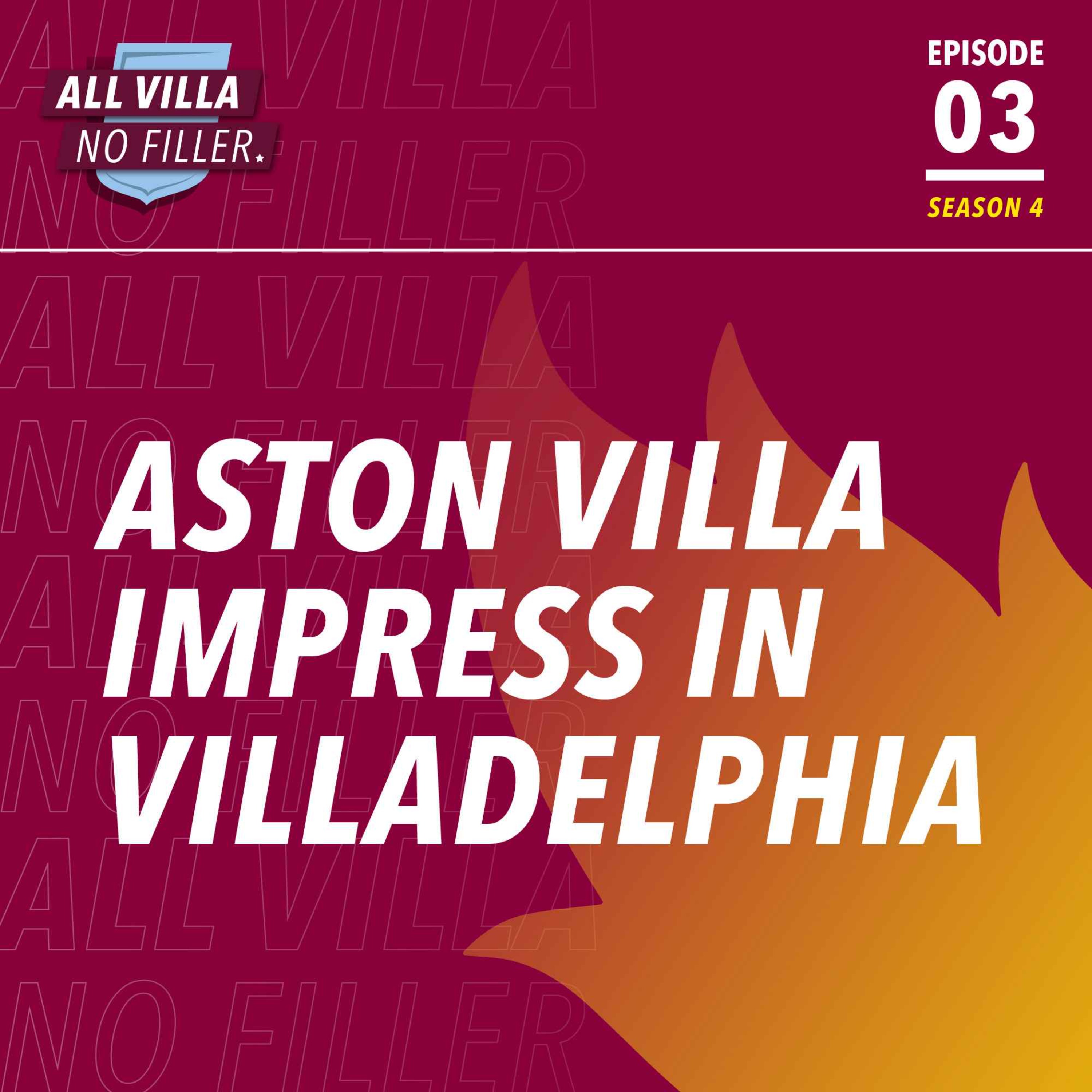 Aston Villa Impress In Villadelphia / Buendia Shines, Youth Excite, Newcastle Cause High Line Wobbles