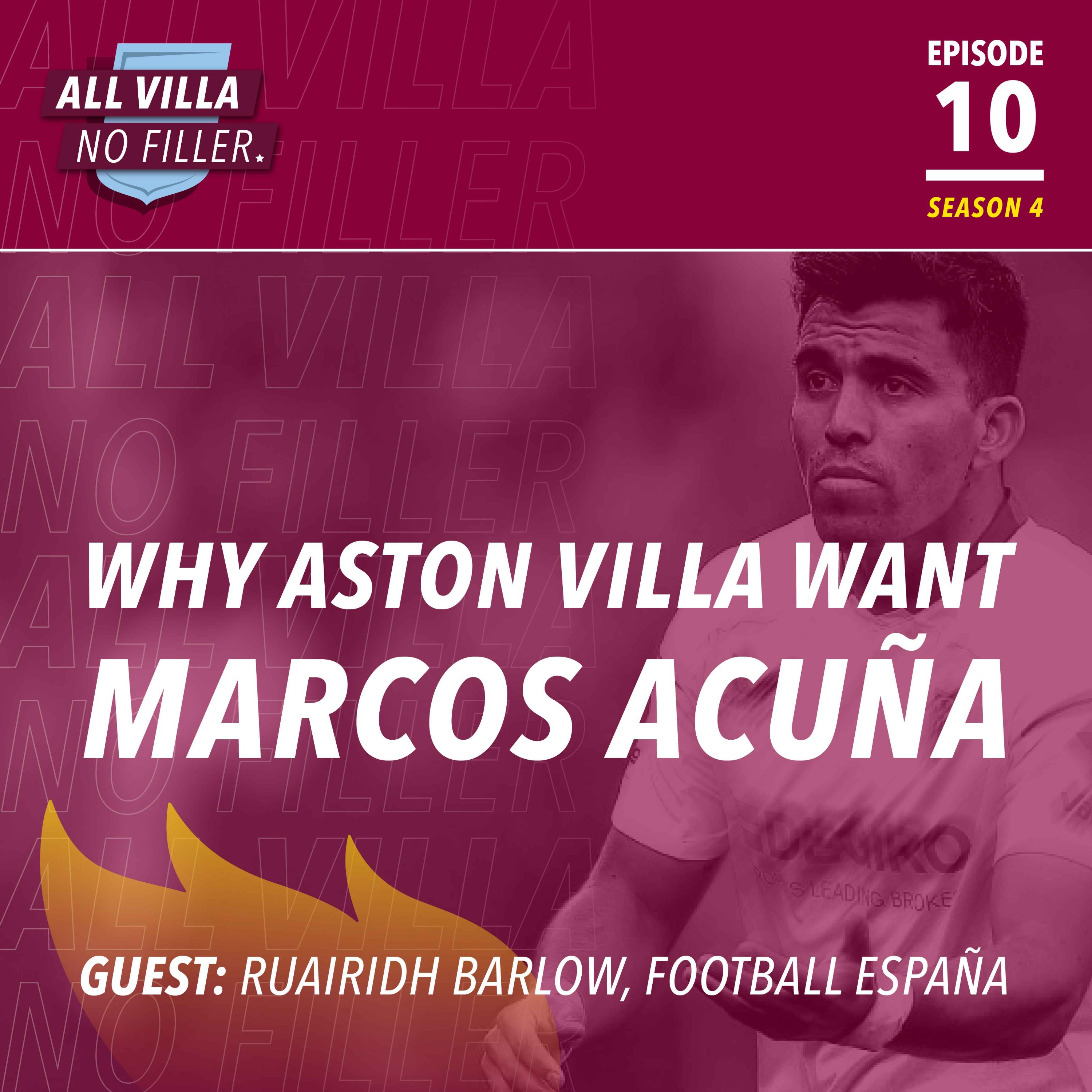 Transfers: Why Aston Villa Want Marcos Acuña / Guest: Ruairidh Barlow, Football España episode artwork