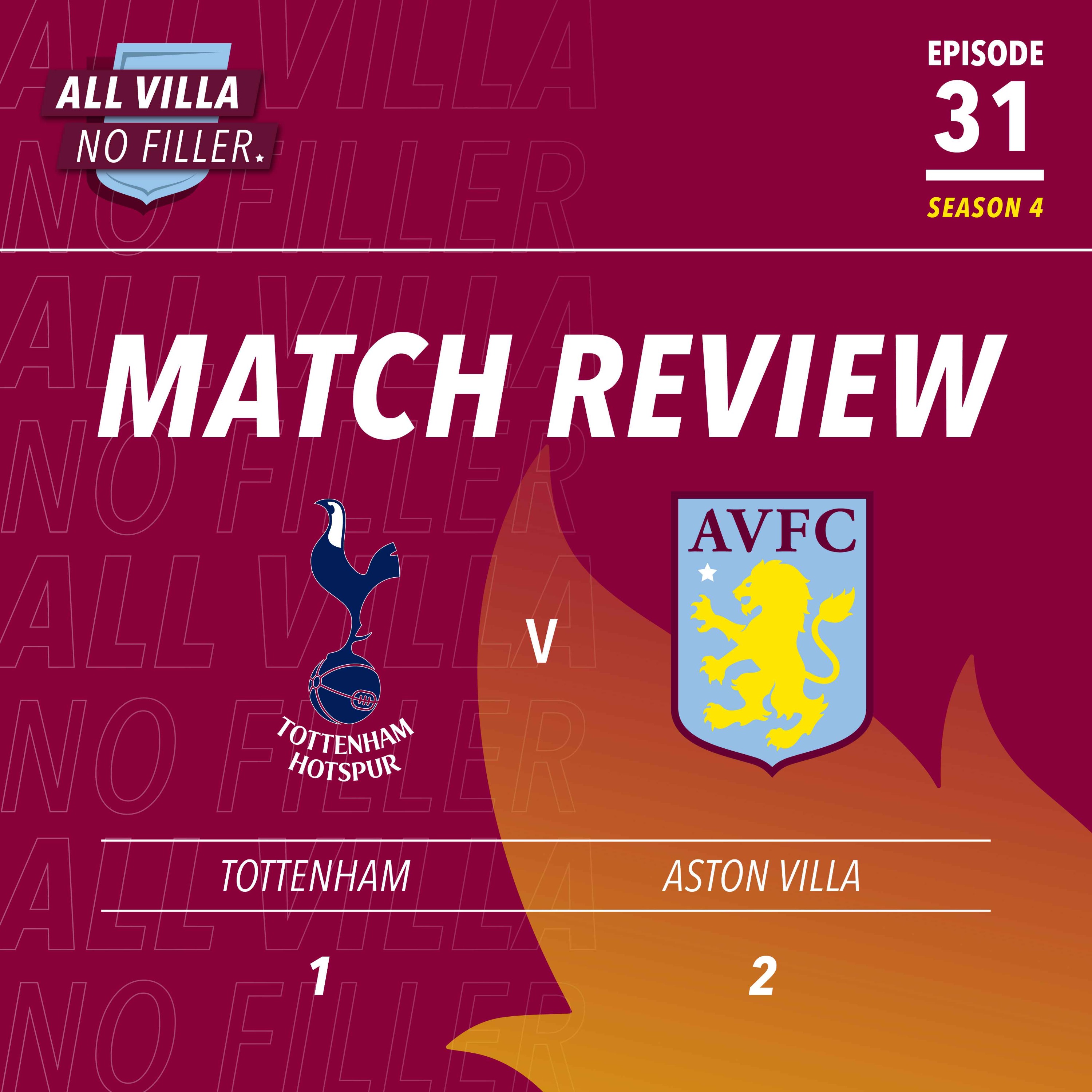 Match Review: Spurs 1 - 2 Aston Villa | Emery's Side Win The High Line Derby! What Should The New Badge Look Like? episode artwork