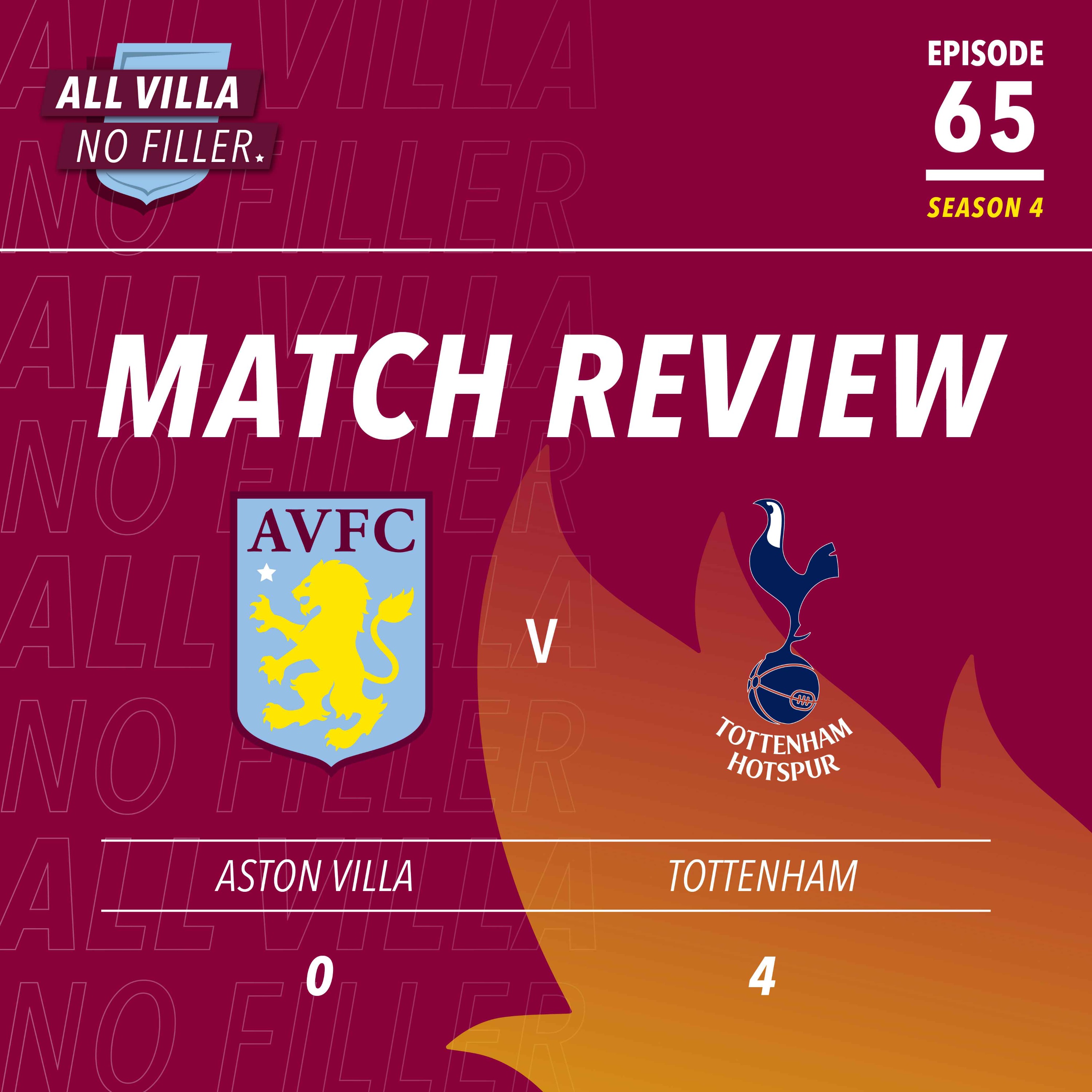 Match Review | Aston Villa 0 - 4 Spurs | Tired-Looking Villa Endure Second-Half Collapse episode artwork