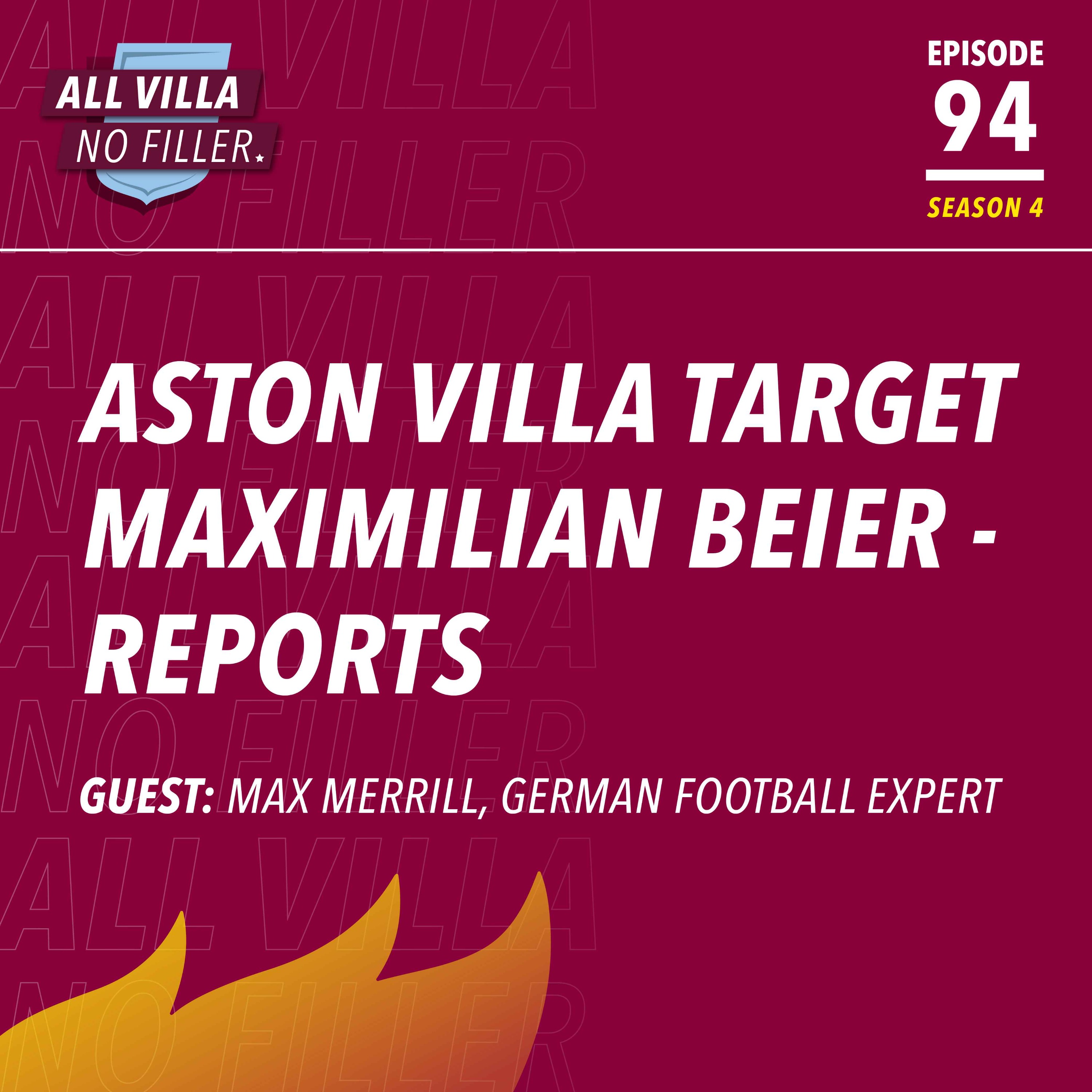 cover art for Transfers | Aston Villa Target Maximilian Beier - Reports | Guest: Max Merrill, German Football Expert