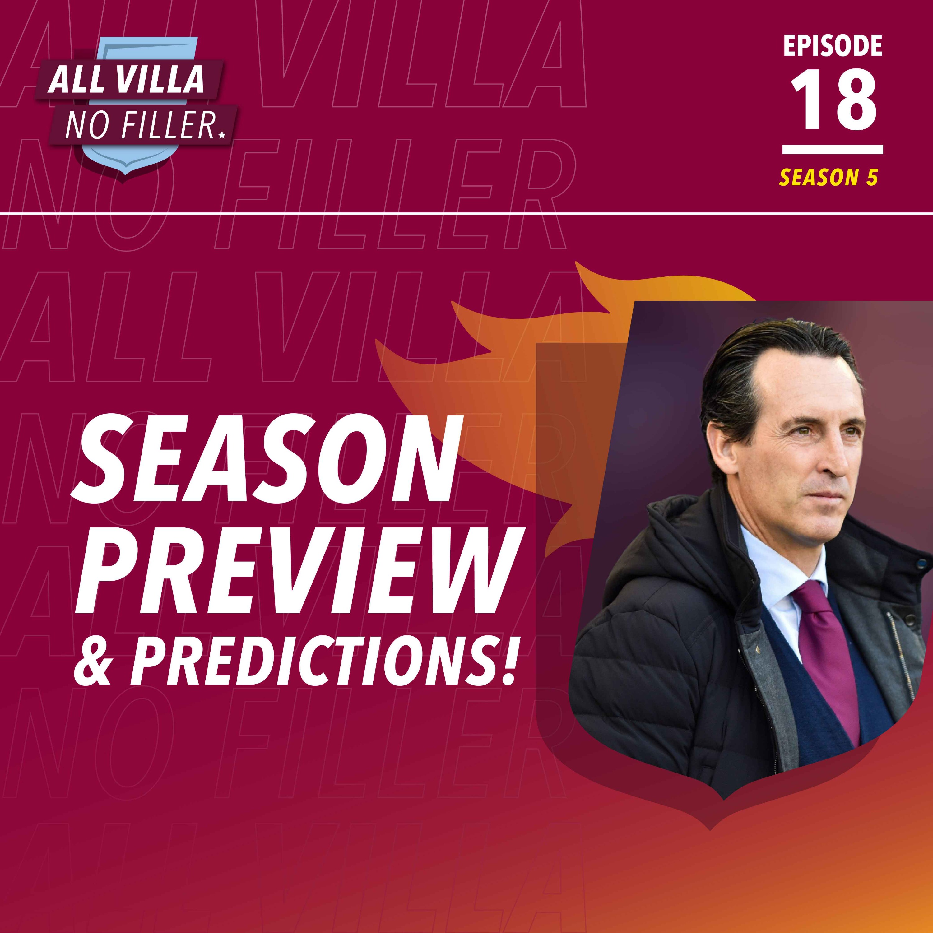 New Season! Aston Villa Preview & Premier League Predictions | Can AVFC Hit Top Four Again? episode artwork
