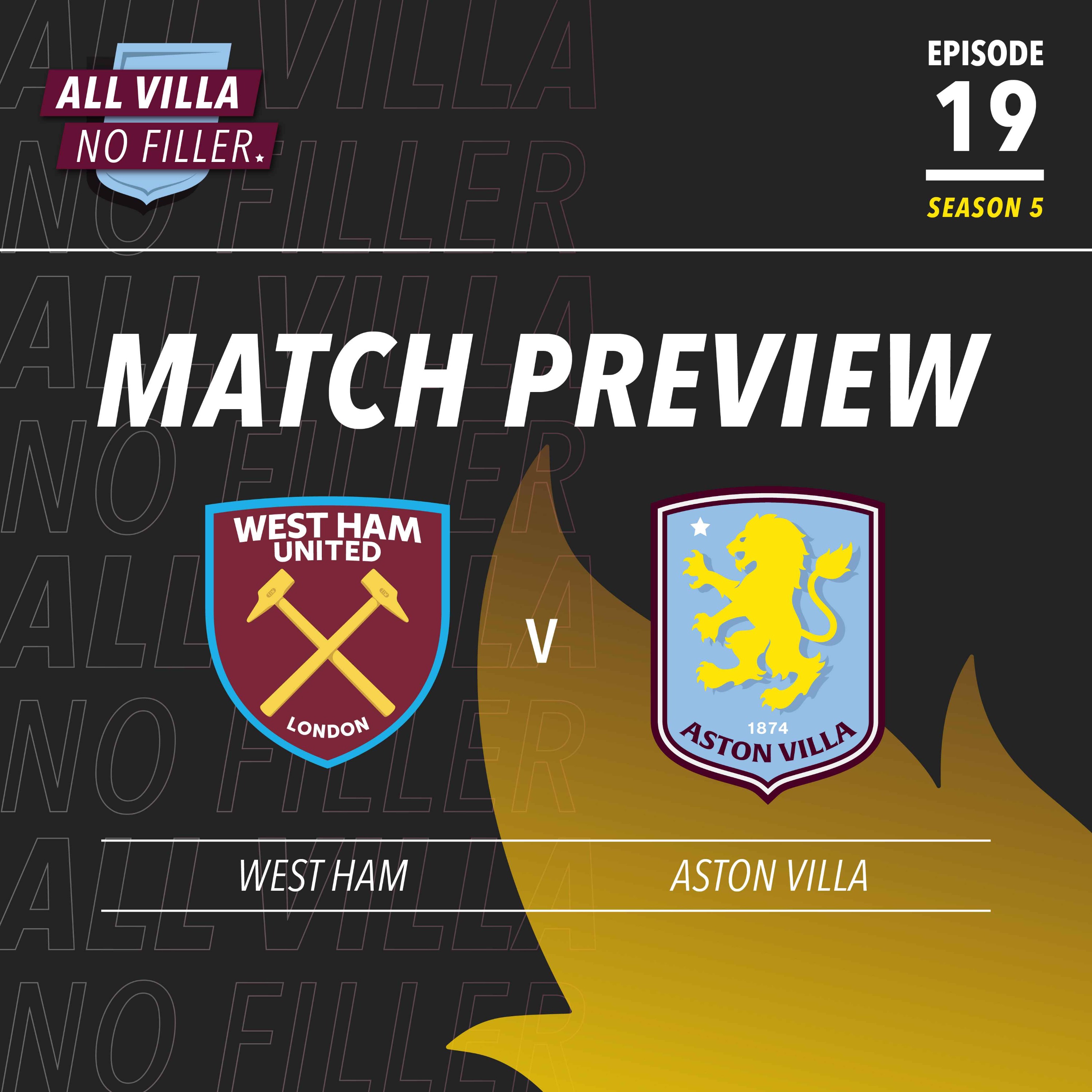 Match Preview! West Ham v Aston Villa | Julen Lopetegui v Unai Emery In The Claret & Blue Derby episode artwork