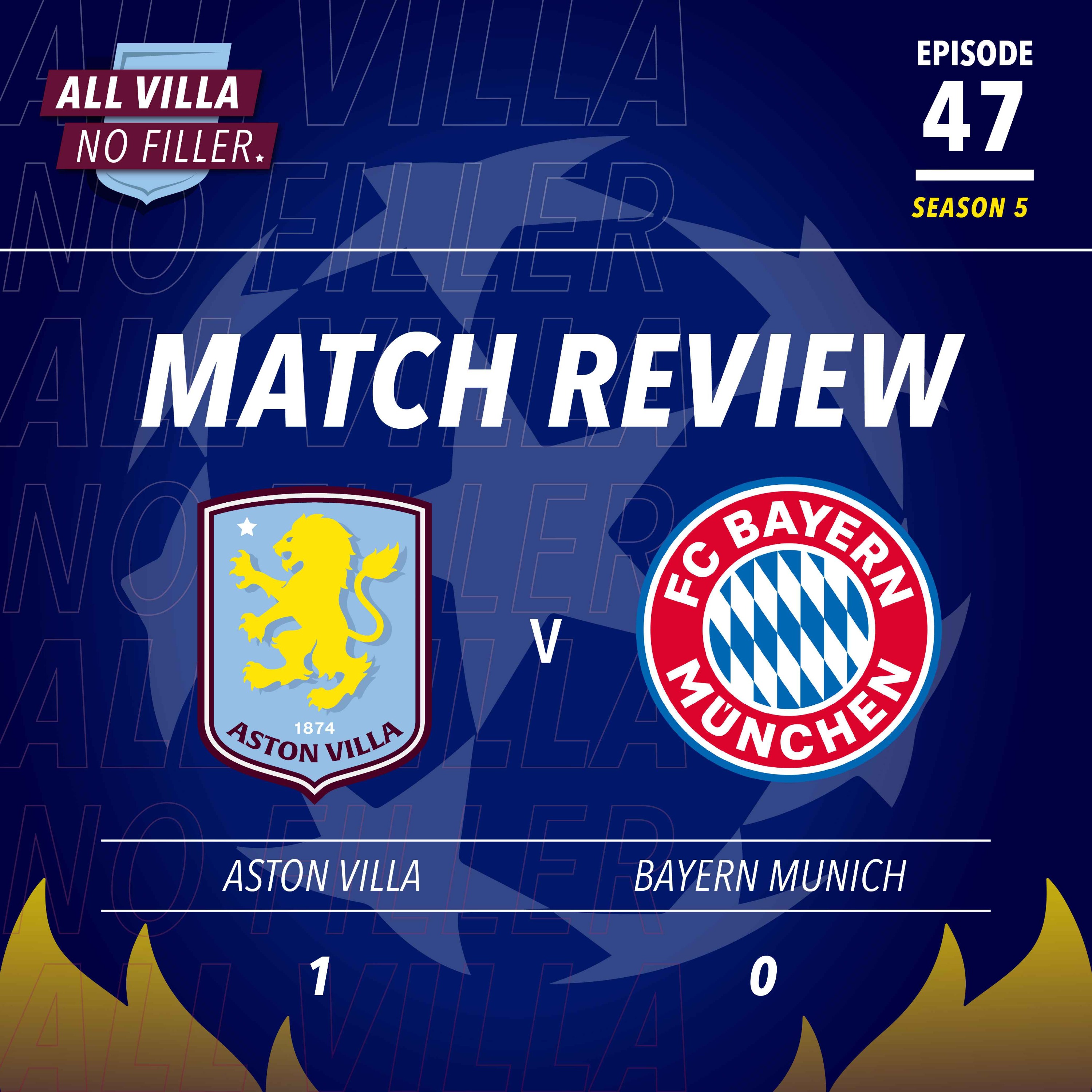 Match Review | Aston Villa 1 - 0 Bayern Munich | How Emery's Side Beat The German Giants! episode artwork