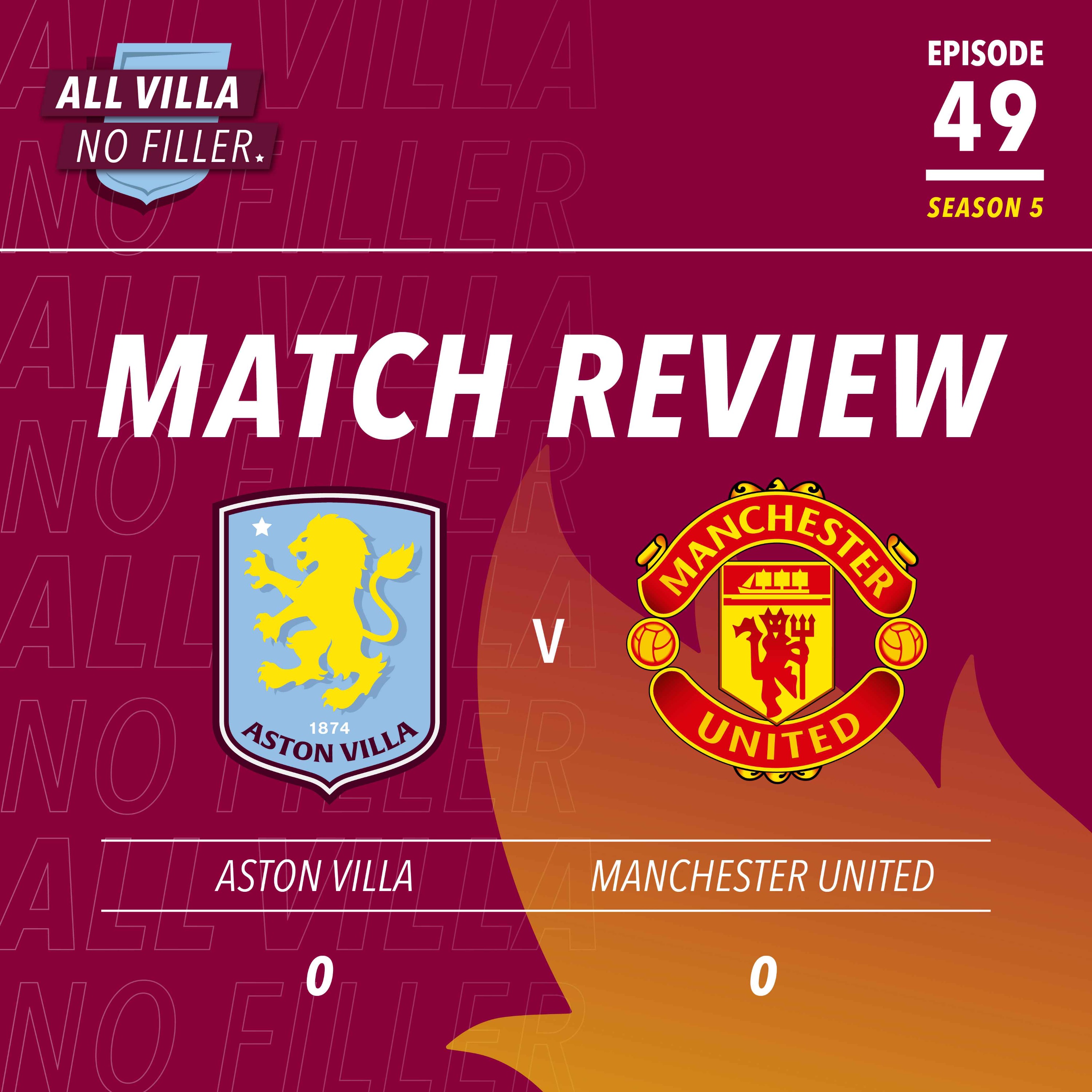 BIG MATCH REVIEW & SPICY QUESTION! Aston Villa 0 - 0 Manchester United | Was The Bayern Win Your Favourite Ever Victory?