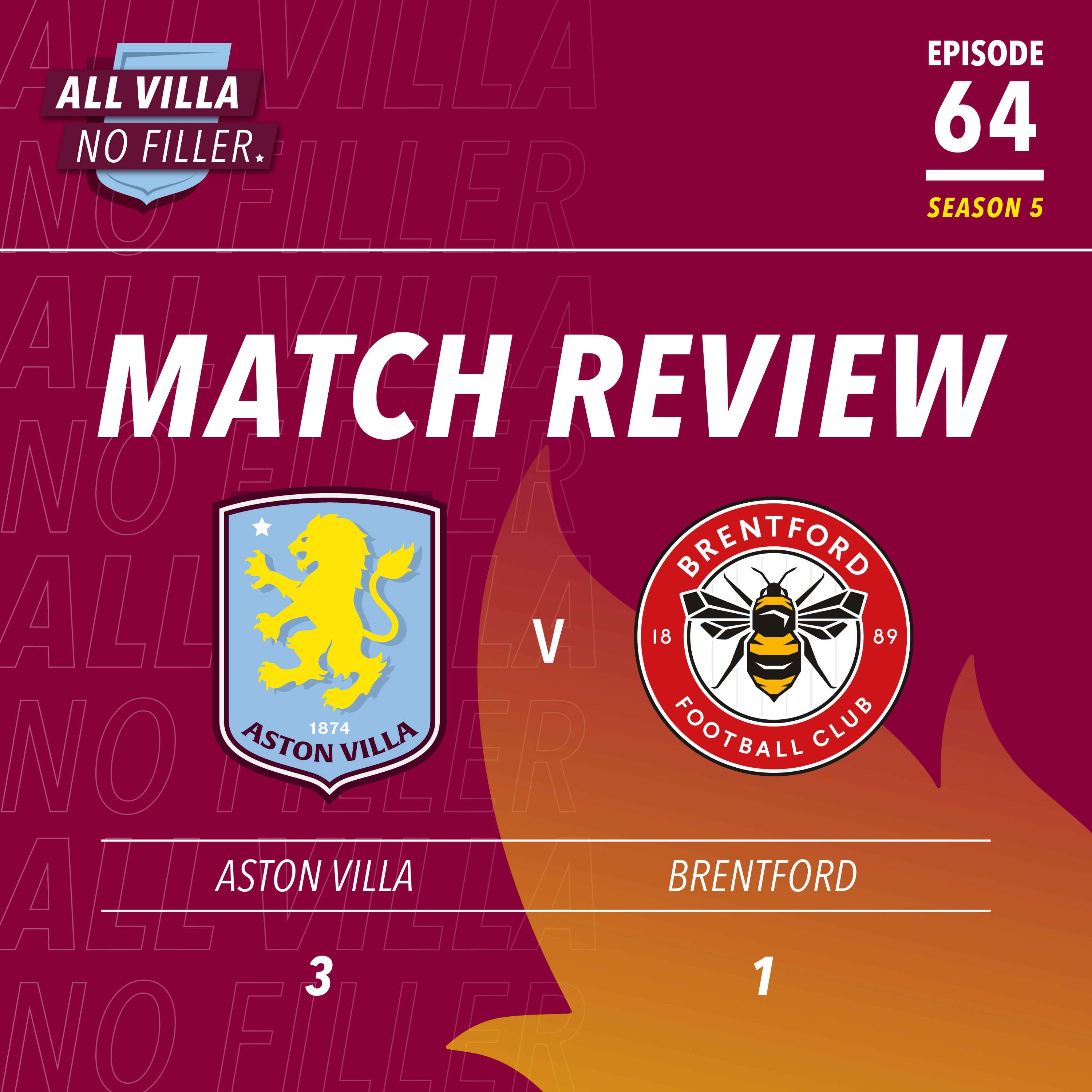 BIG MATCH REVIEW! Aston Villa 3 - 1 Brentford | VILLA WIN A GAME! EMERY'S SIDE OUTCLASS THE BEES episode artwork