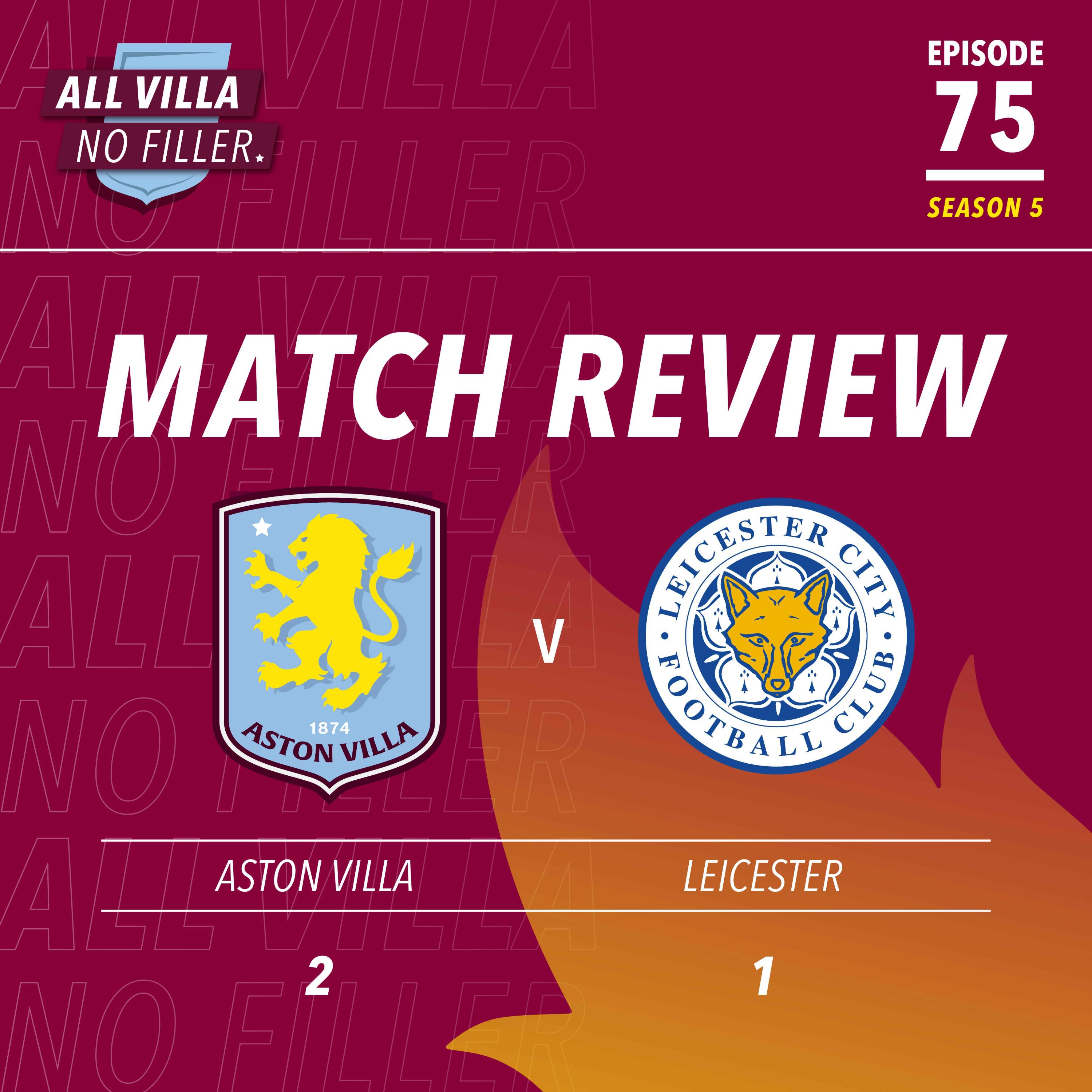 BIG MATCH REVIEW & SPICY QUESTION! Aston Villa 2 - 1 Leicester | AVFC Start Year With Win | Who Should We Sign In January?