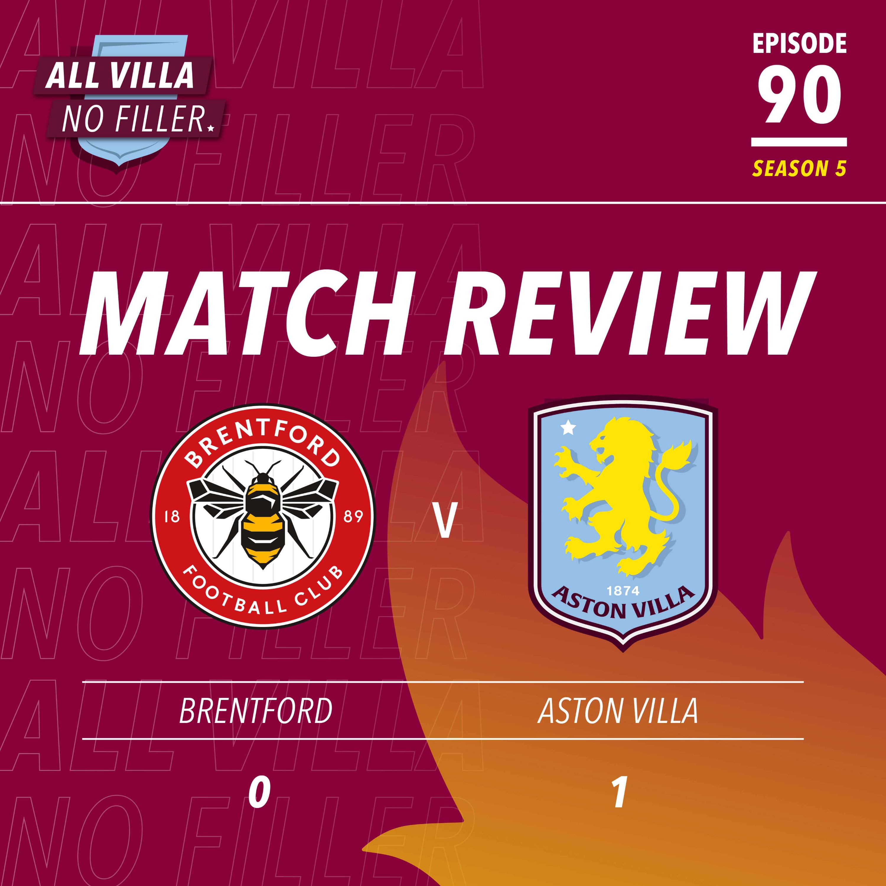 BIG MATCH REVIEW & SPICY QUESTION! Aston Villa Win at Brentford | Club Brugge Next! | What To Do With The Stadium? | Can AVFC Get Champions League Again?