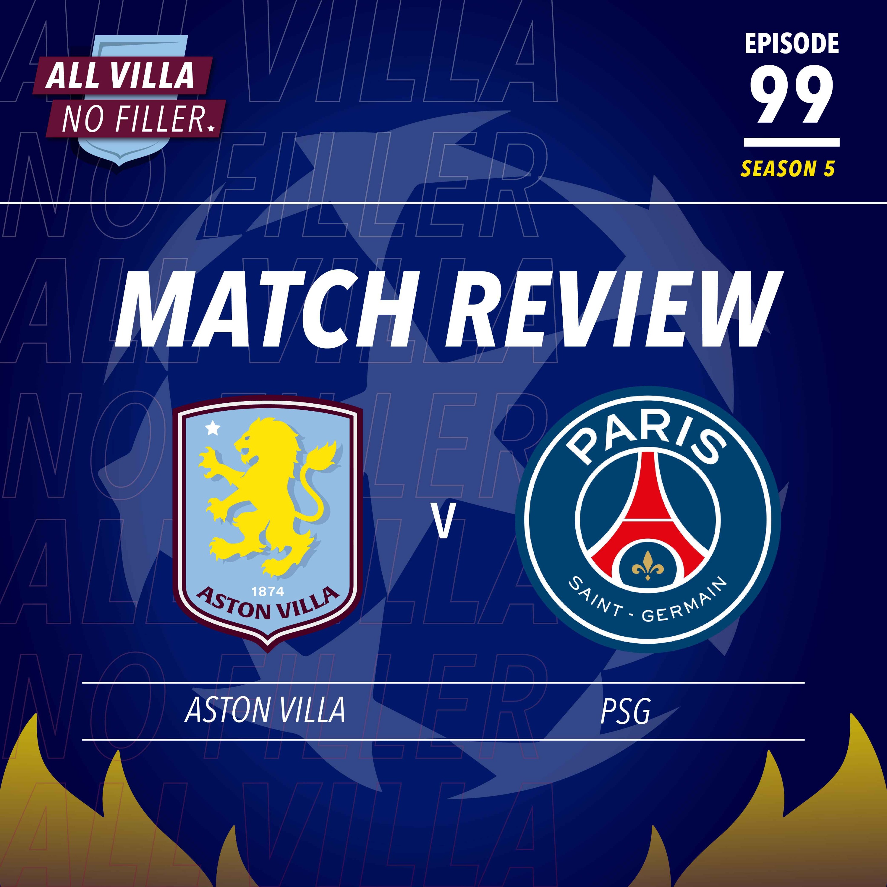 BRILLIANT Aston Villa Shock The World & Fight Back Against PSG | INSANE Scenes At Villa Park episode artwork