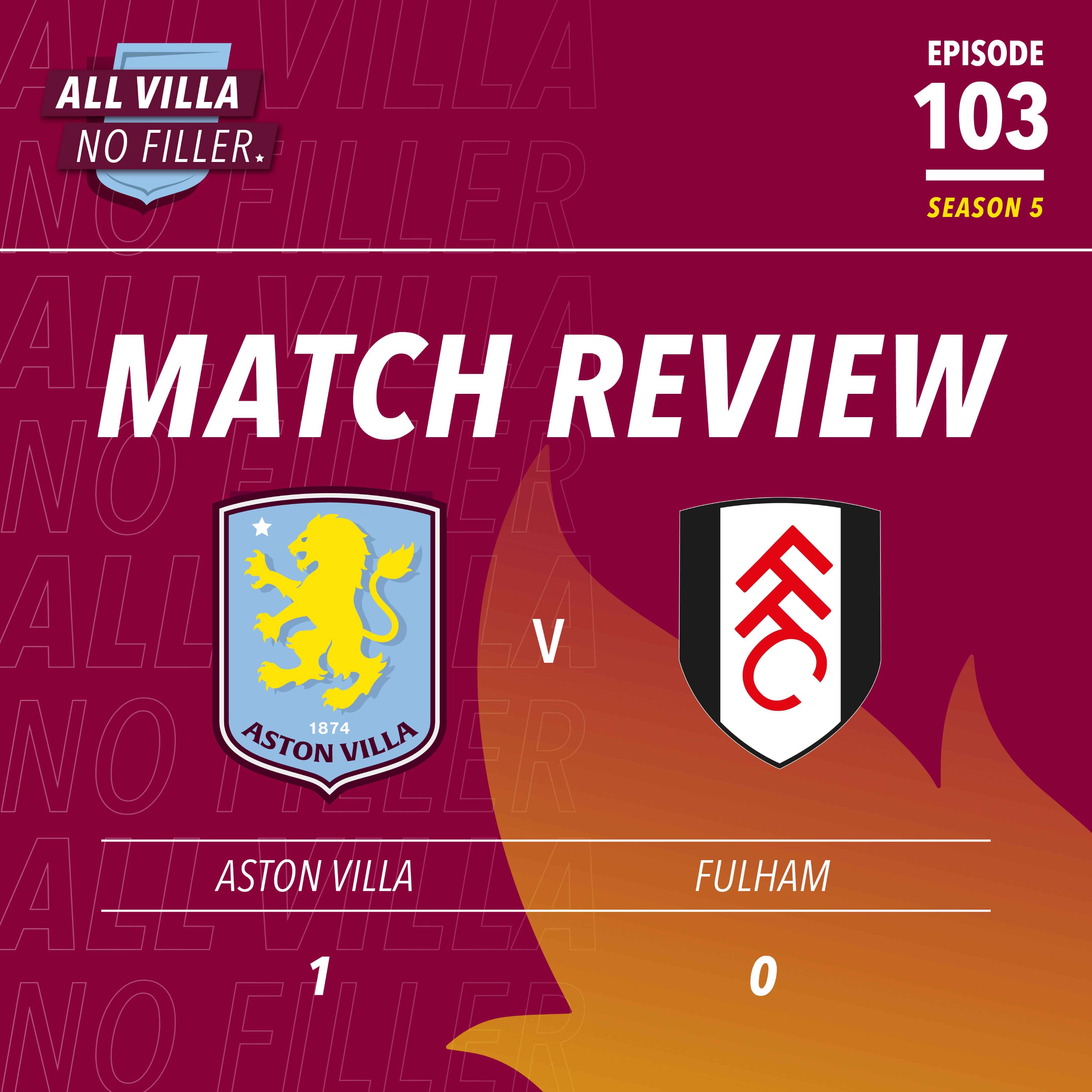 BIG MATCH REVIEW & SPICY QUESTION! Aston Villa Beat Fulham & THE KIDS WIN THE FA YOUTH CUP! Will Watkins Remain Our Striker Next Season?
