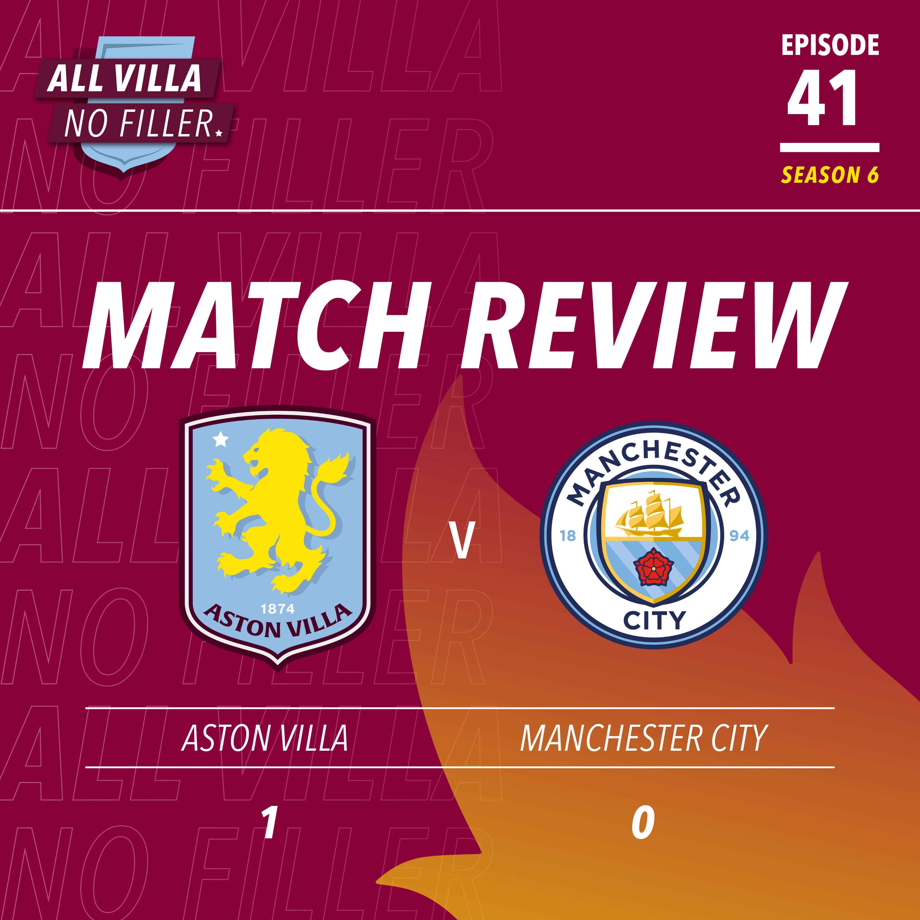 INSTANT REACTION! ASTON VILLA 1 - 0 MANCHESTER CITY | SENSATIONAL VILLA BEAT PEP'S CITY AGAIN! episode artwork