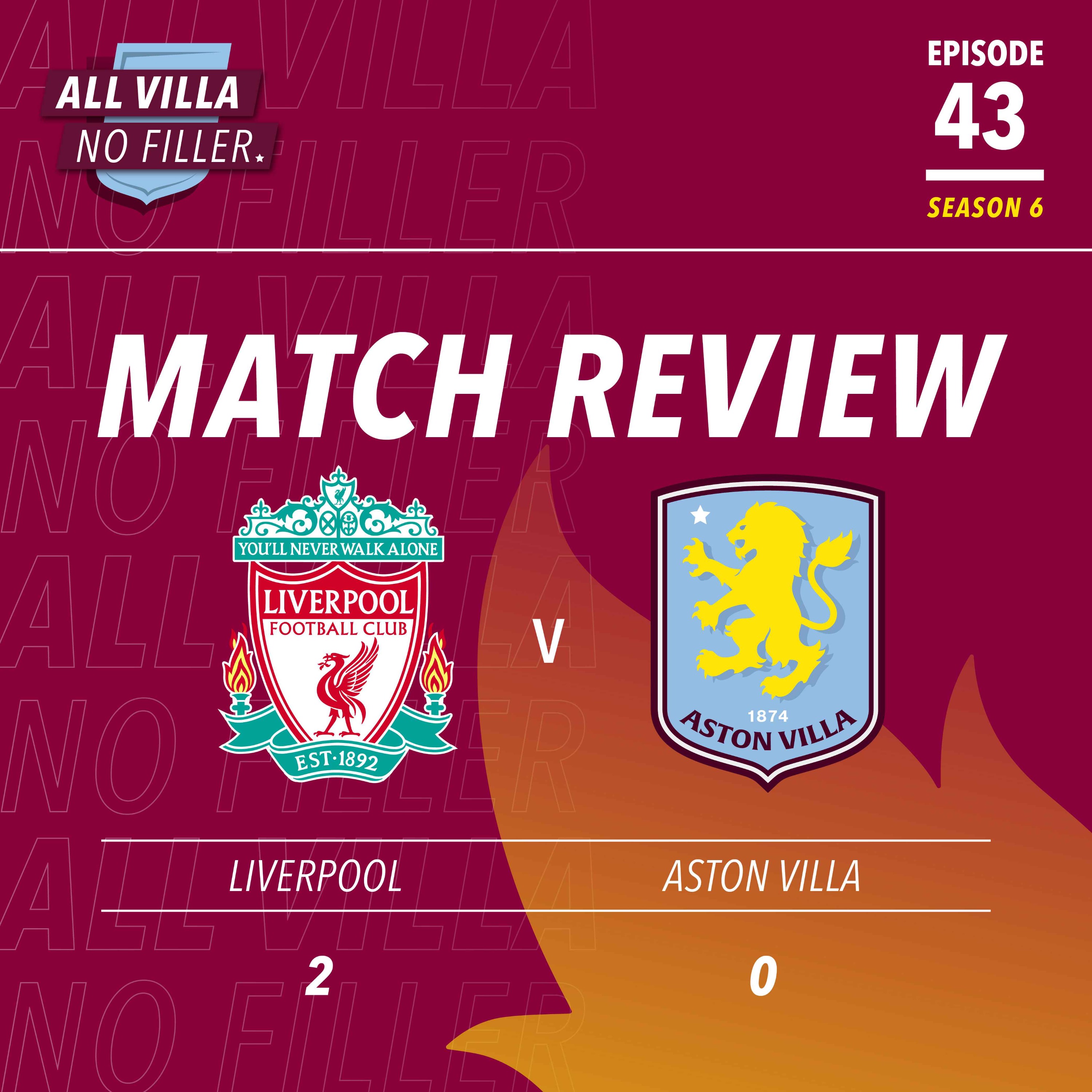 INSTANT REACTION! LIVERPOOL 2 - 0 ASTON VILLA | SHOCKING MARTINEZ MISTAKE COSTS VILLA episode artwork