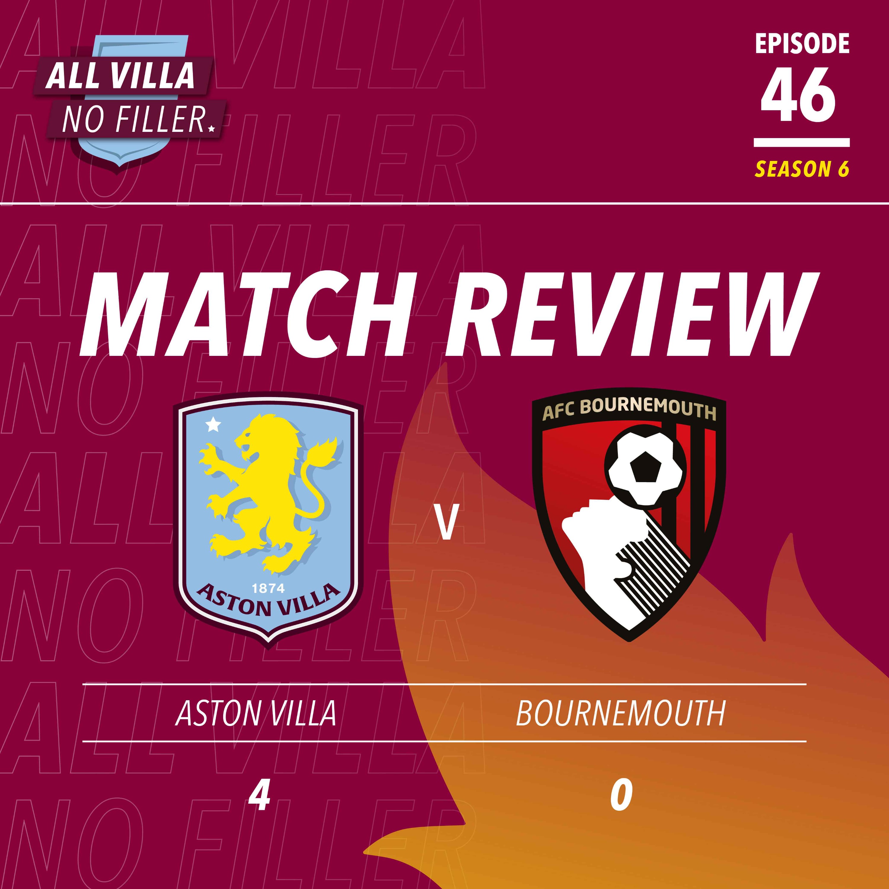 BIG MATCH REVIEW! ASTON VILLA 4 - 0 BOURNEMOUTH | SUPER VILLA SMASH CHERRIES episode artwork