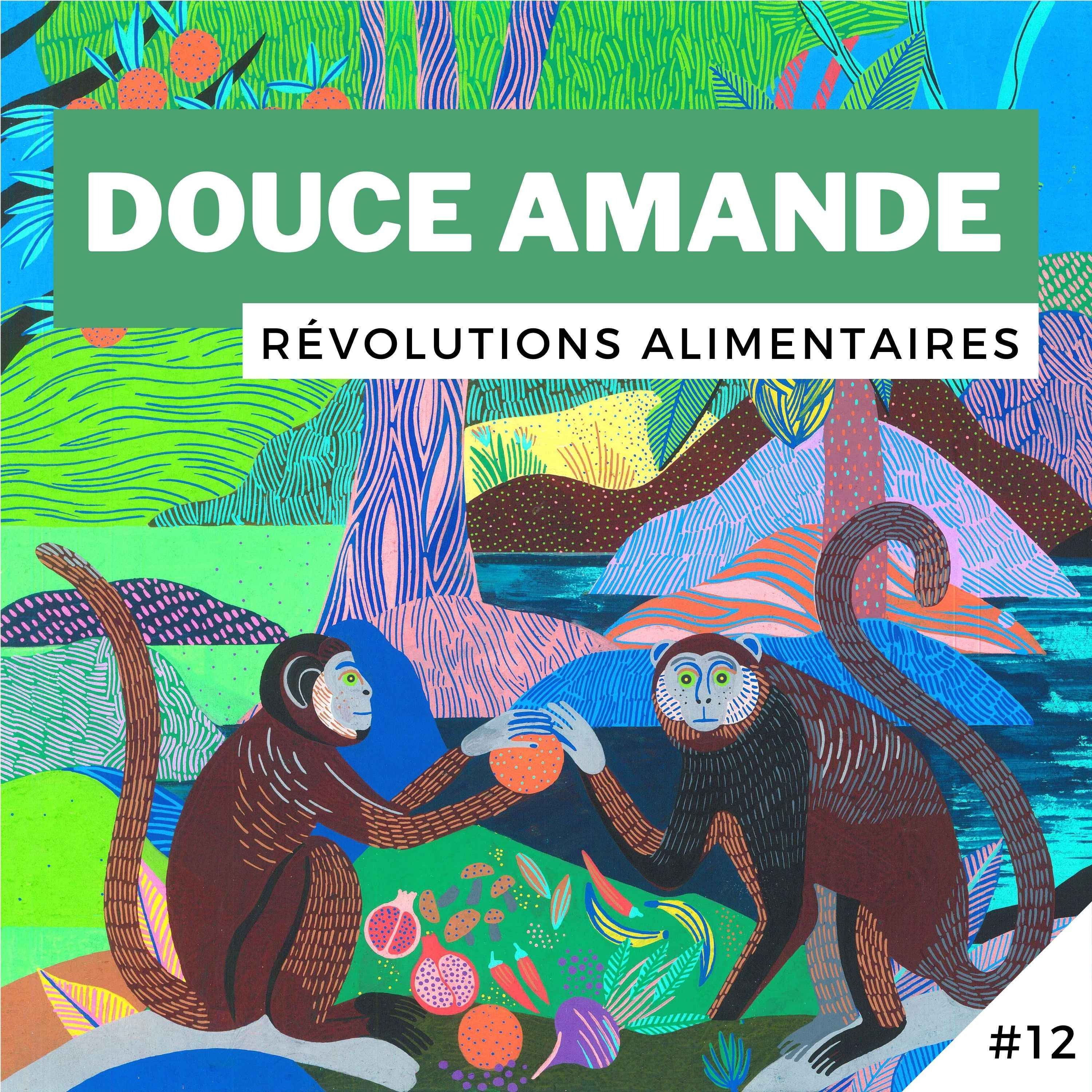 Révolutions alimentaires !